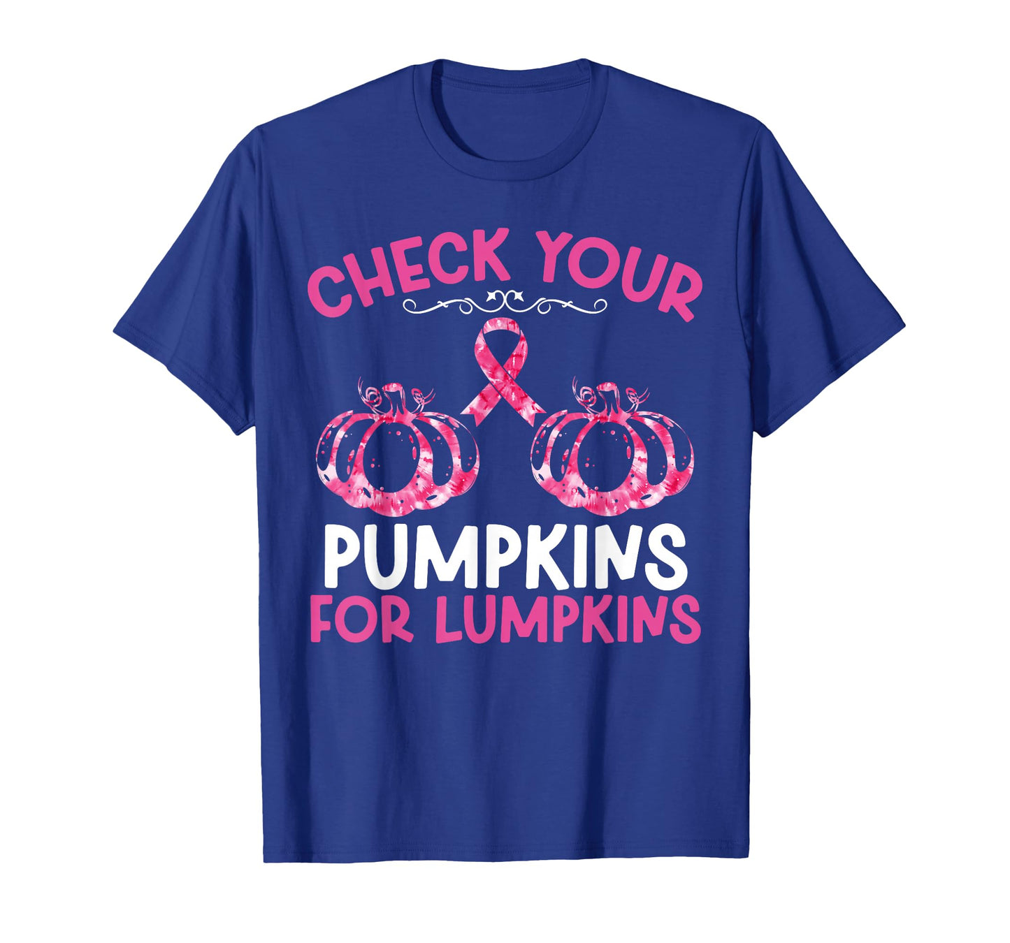 Check Your Pumpkins Breast Cancer Awareness Halloween Women T-Shirt