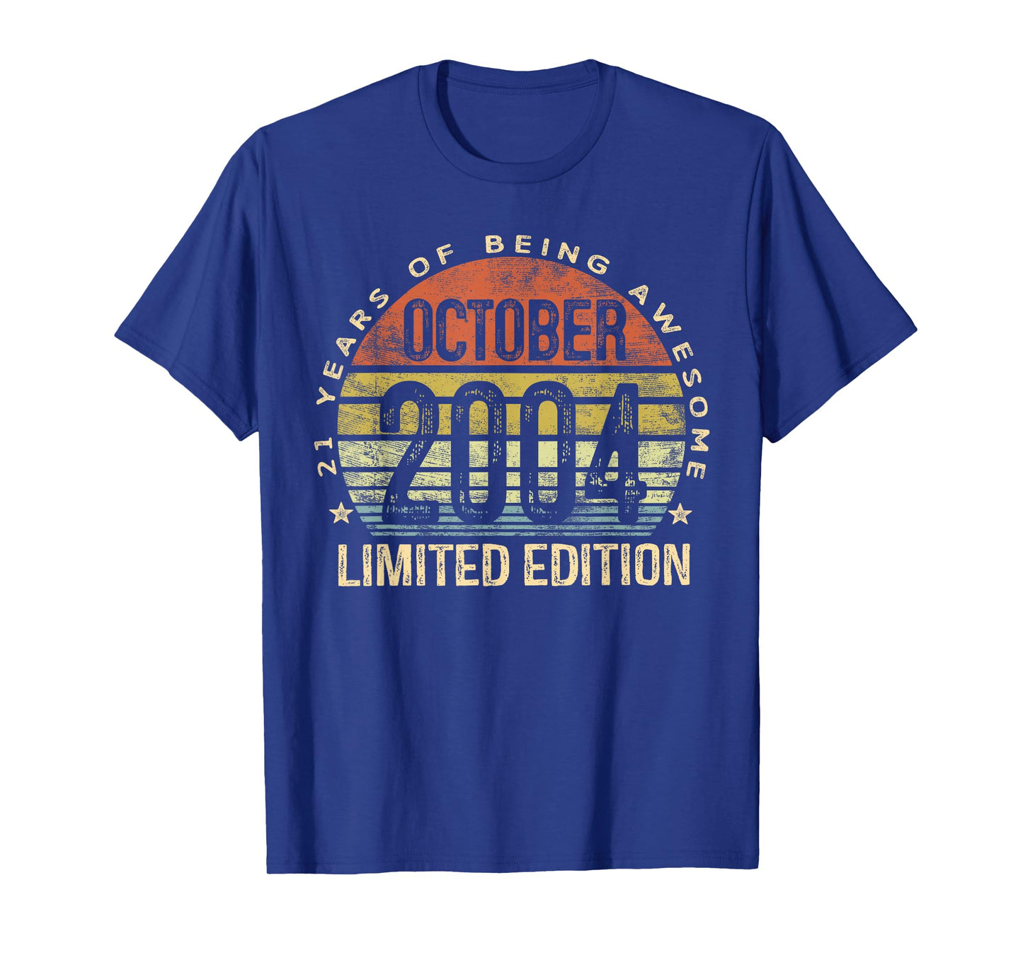October 2004 Limited Edition 21-Year-Old 21st Birthday T-Shirt