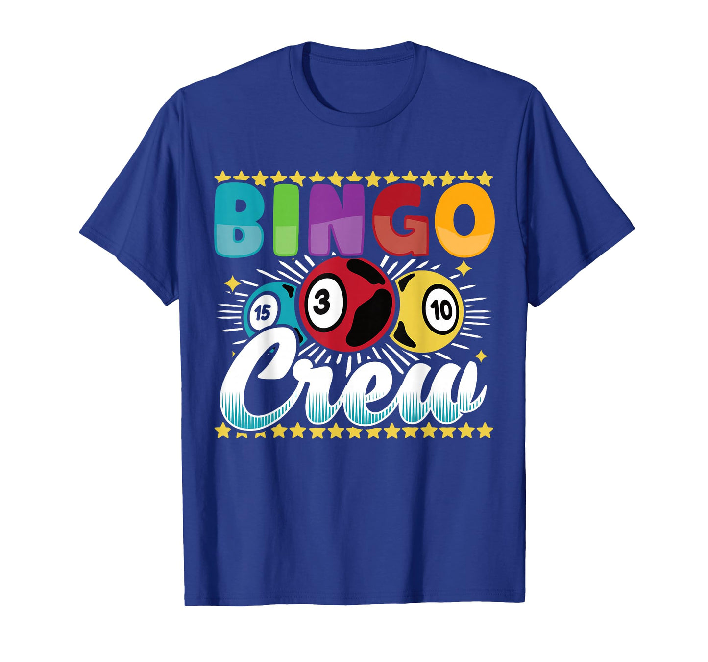 Bingo Player Gambling - Bingo Crew T-Shirt