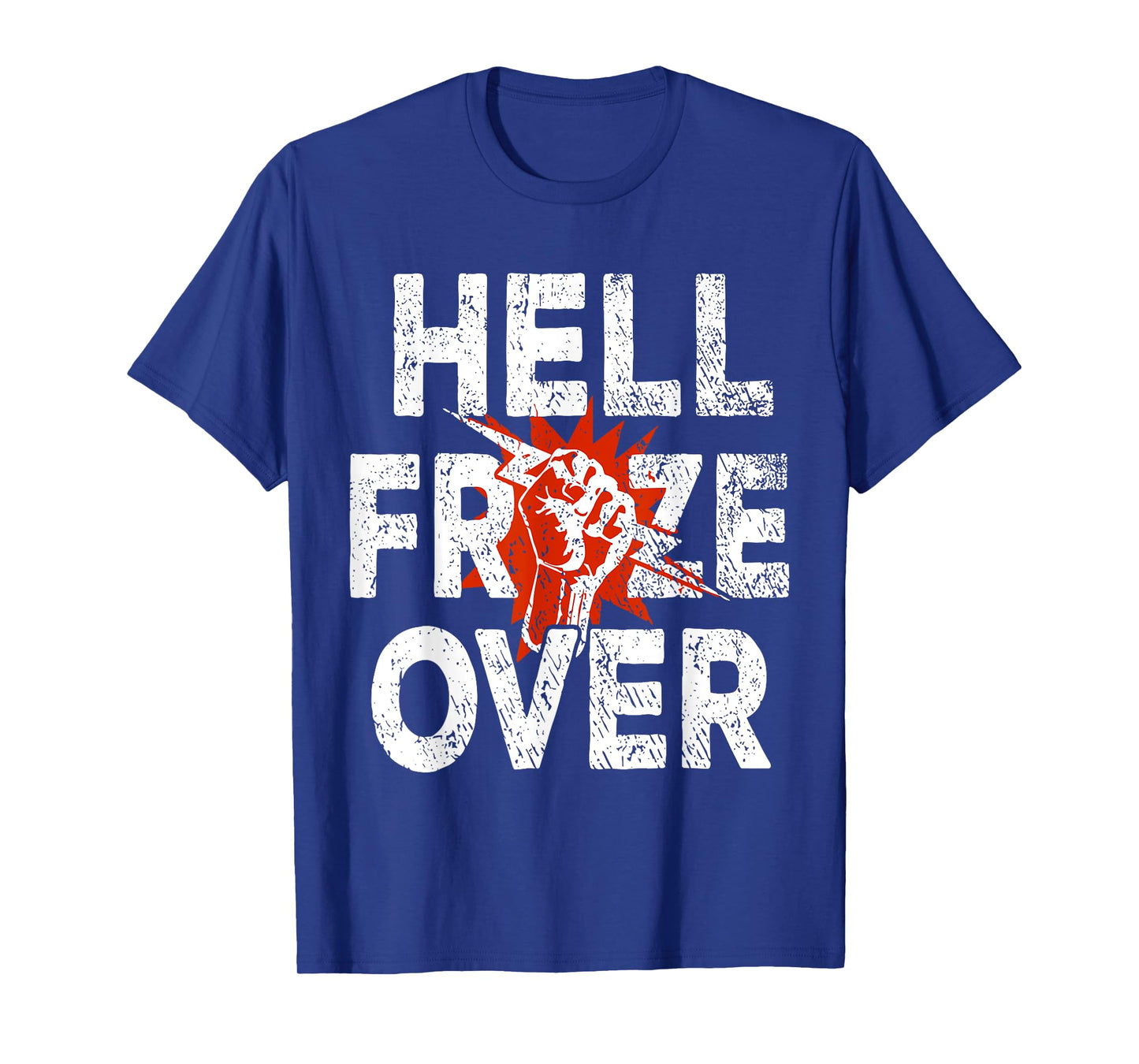 Hell Froze Over T-Shirt