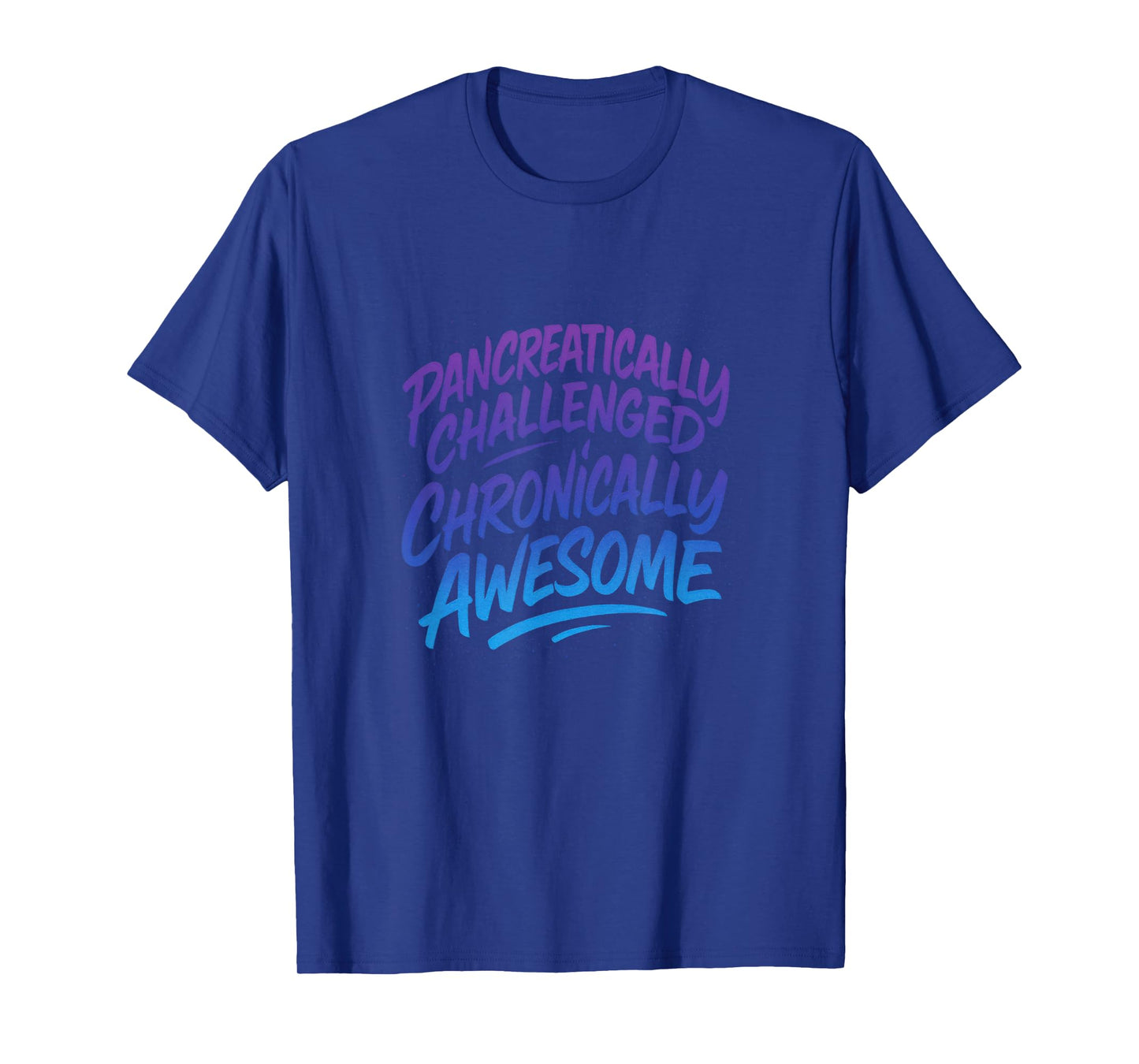 Pancreatically Challenged - Sarcastic Diabetic Sayings T-Shirt