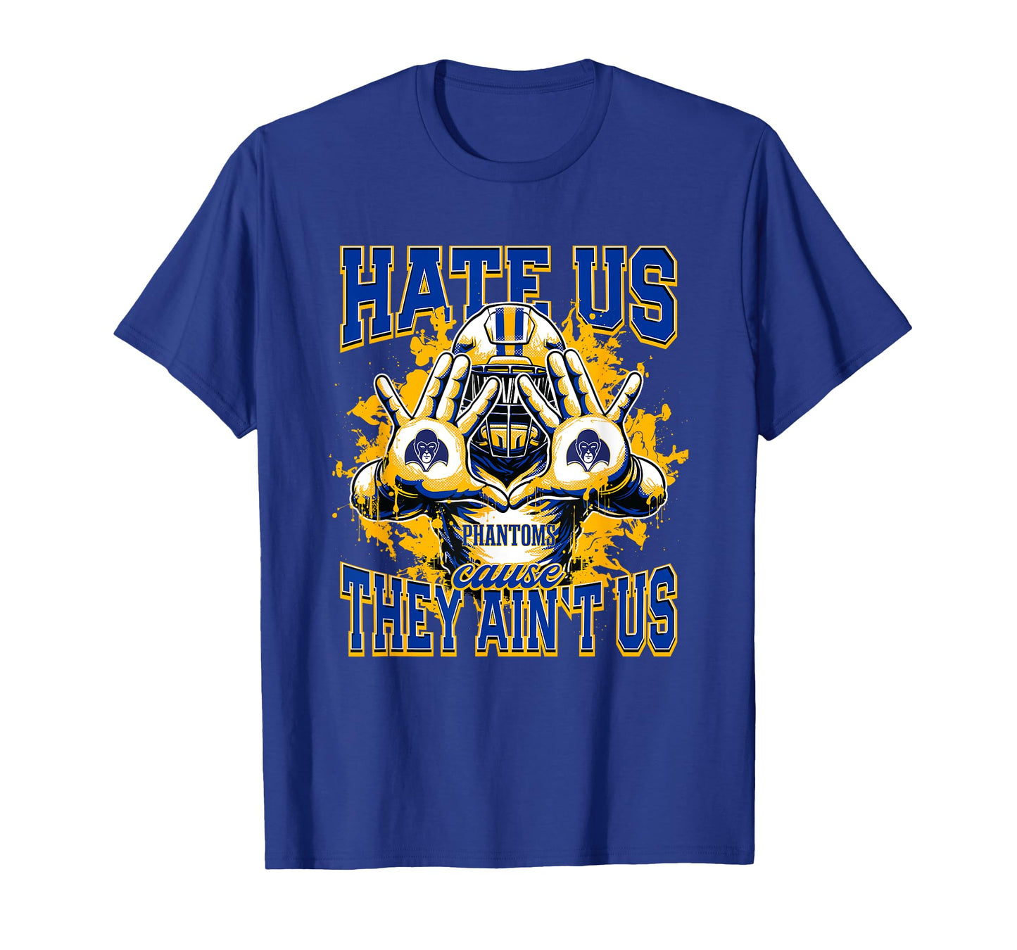 Phoebus Phantoms Logo Hate Us Cause They Ain't HS T-Shirt