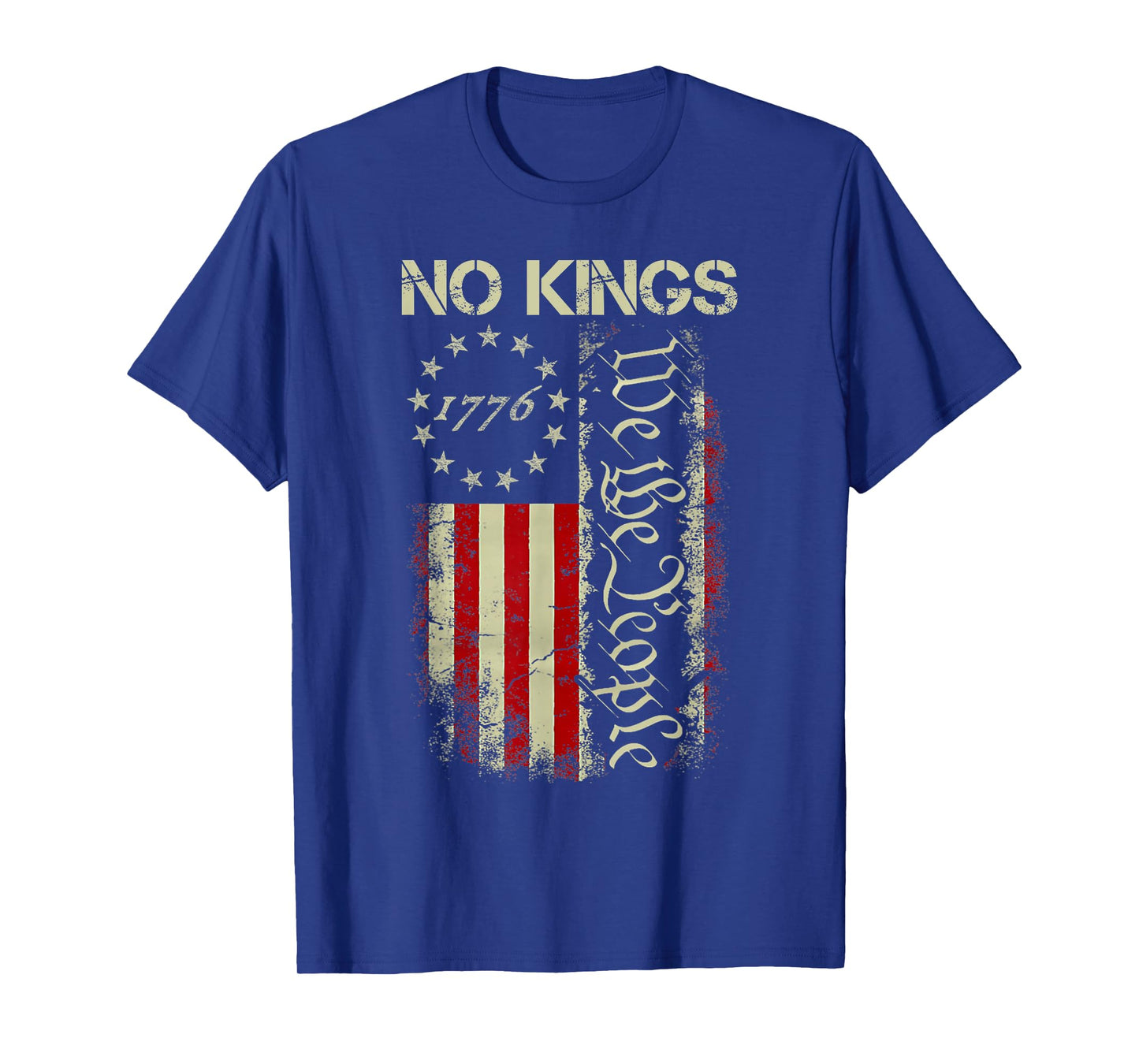 No Kings in America 1776 We The People USA Flag Patriotic T-Shirt