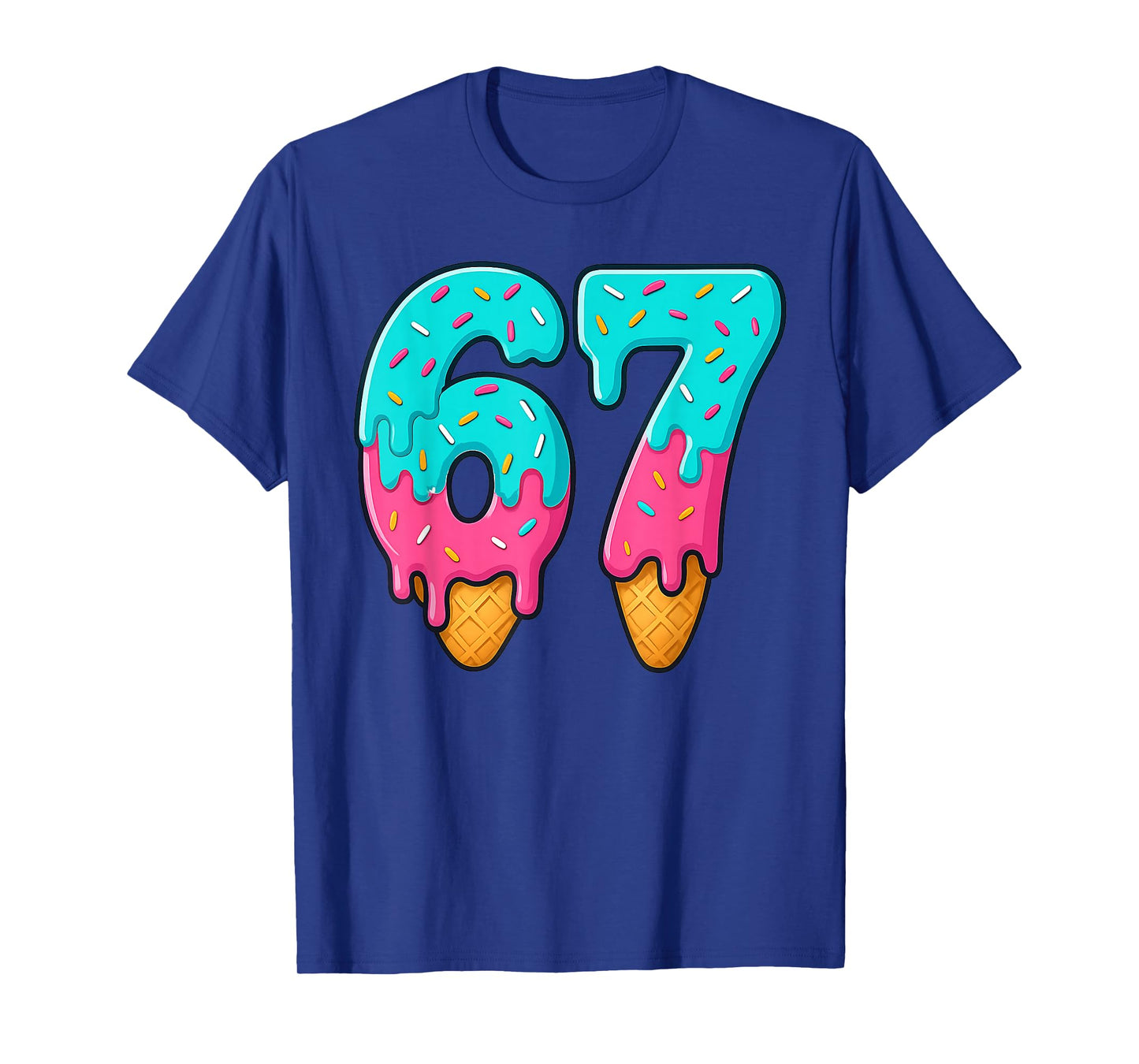 67 Ice Cream Drip Meme Funny Six Seven Gen Alpha Slang T-Shirt