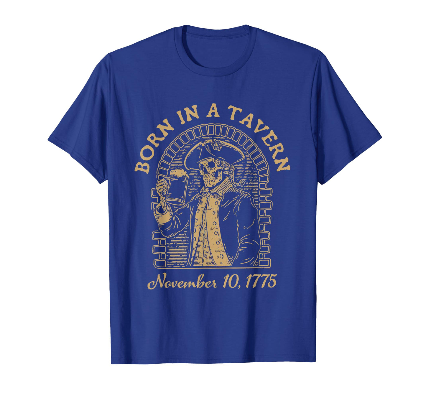 Born in A Tavern T-Shirt