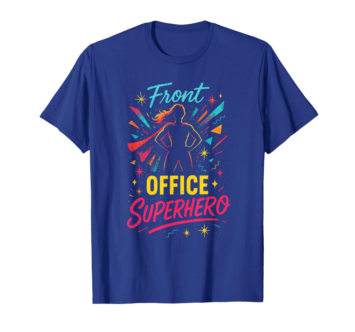 Front Office Superhero - Secretary Administrative T-Shirt