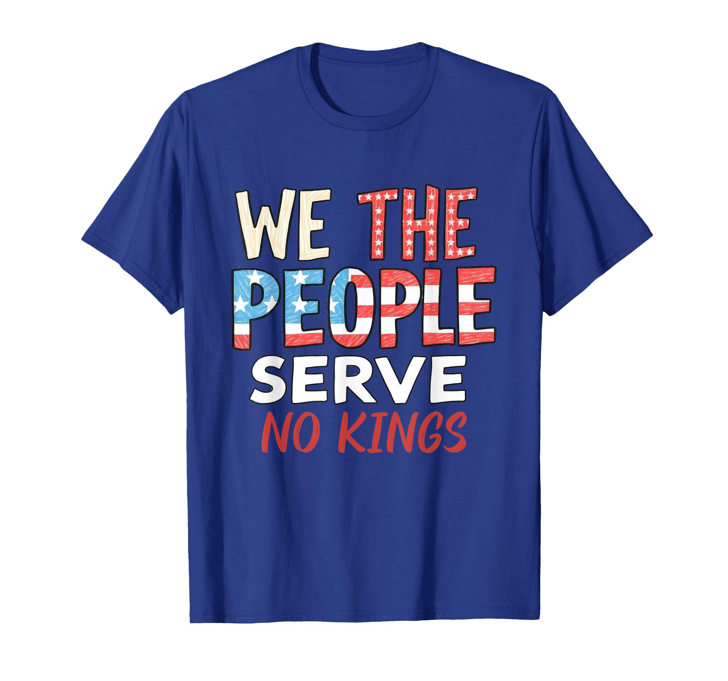 No Kings In America, Democracy, We The People T-Shirt