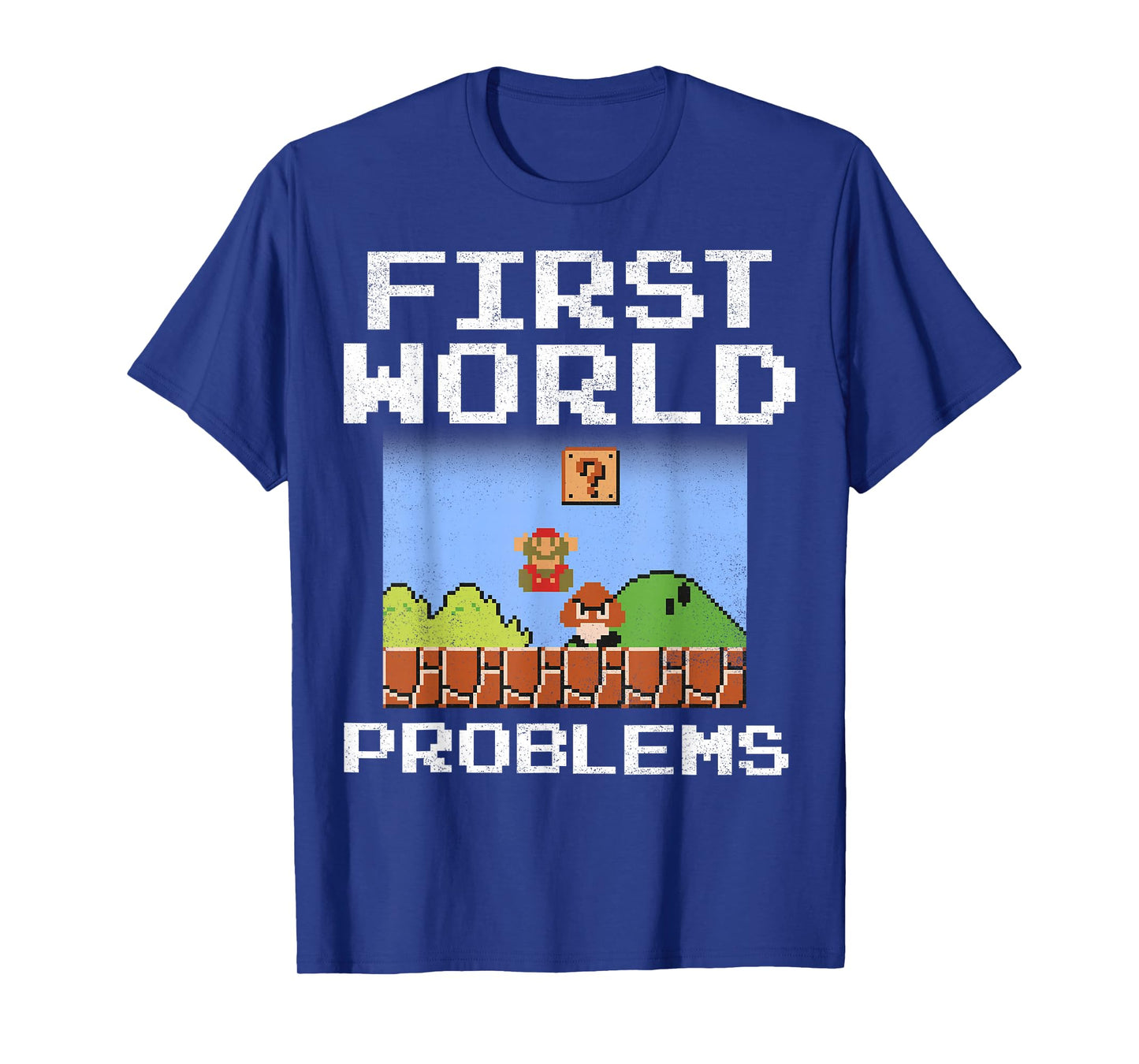 Super Mario Retro 8 Bit First World Problems Graphic T-Shirt T-Shirt