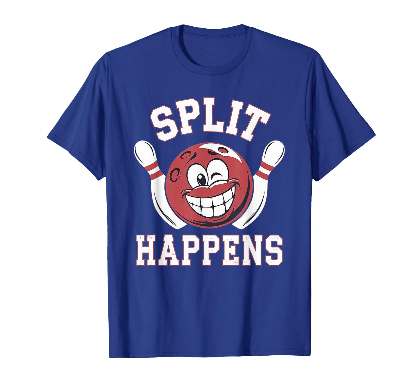 Split Happens - Cute & Funny Bowling Shirt For Men And Women T-Shirt