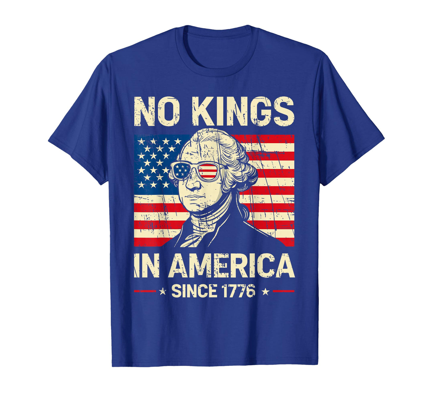 No Kings in America Since 1776 T-Shirt Patriotic Freedom Tee T-Shirt