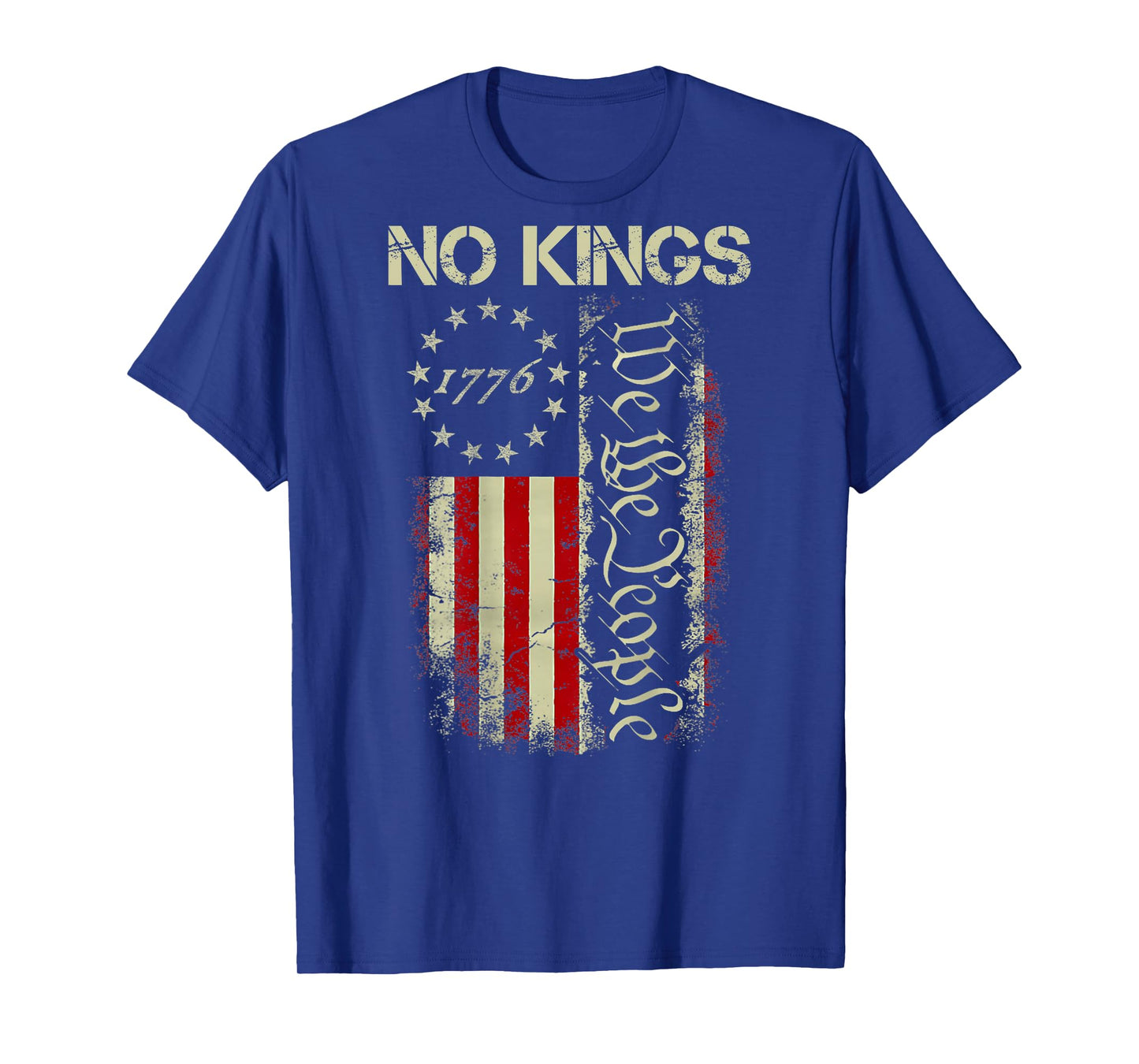 No Kings Protest 1776 We The People American Flag (On Back) T-Shirt
