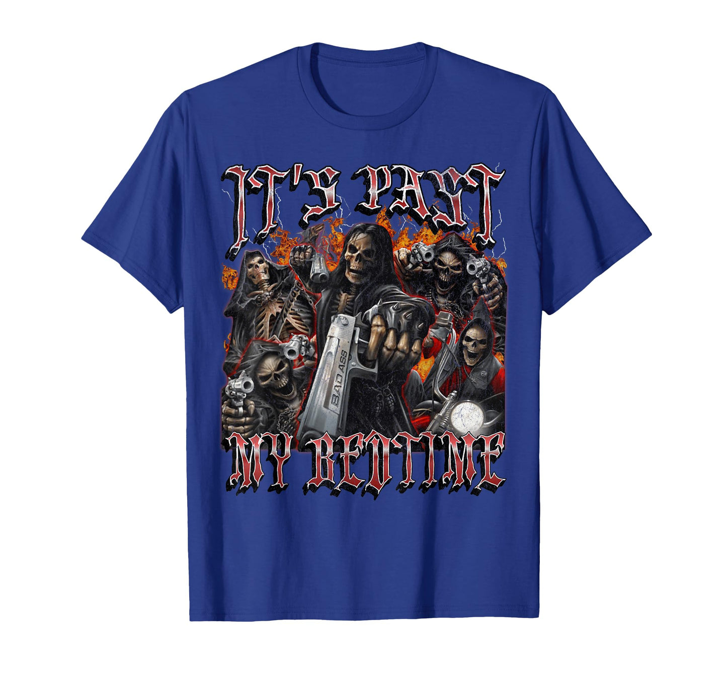 It's Past My Bedtime Funny Hard Skeleton Meme Bootleg T-Shirt