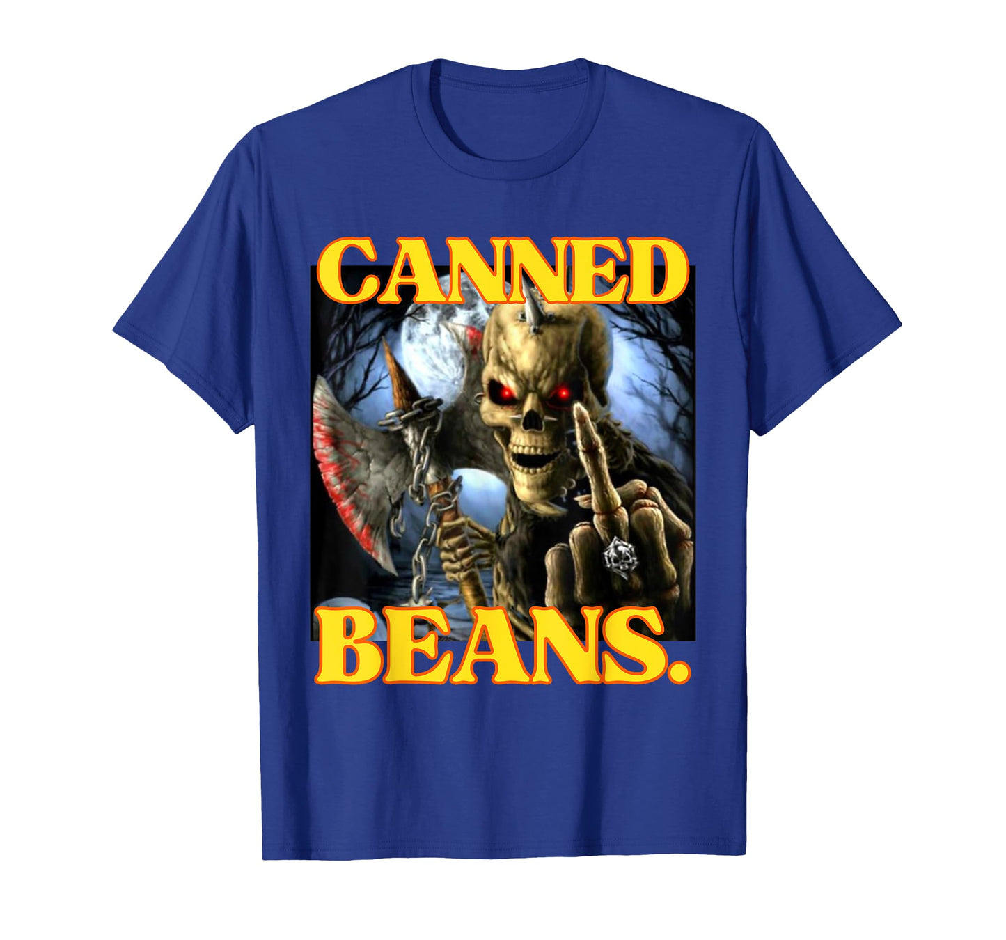 Canned Beans Enjoyer Funny Cringe Hard Skeleton Meme T-Shirt