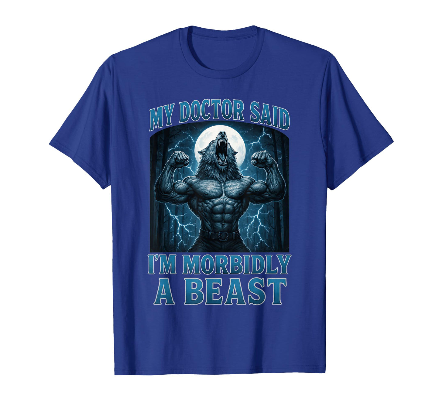 Funny Graphic Tee For Men Women Teens Alpha Wolf Beast Meme T-Shirt