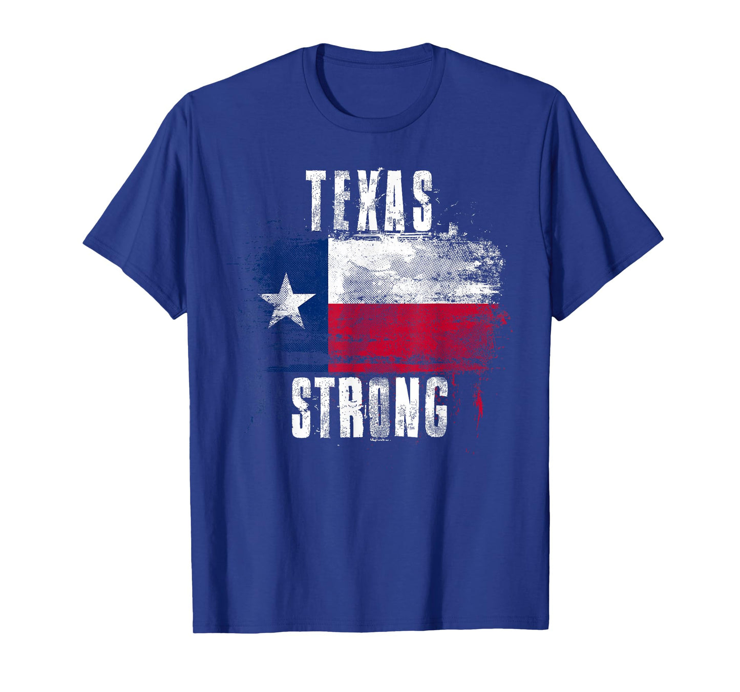 Texas Strong Distressed Flag - Texan Pride T-Shirt