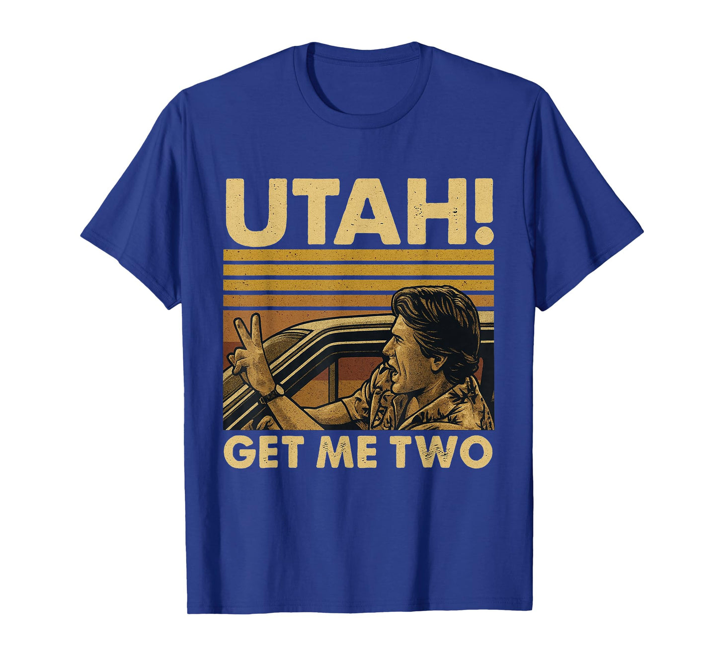 Funny Utah Get Me Two Vintage Quote Graphic T-Shirt