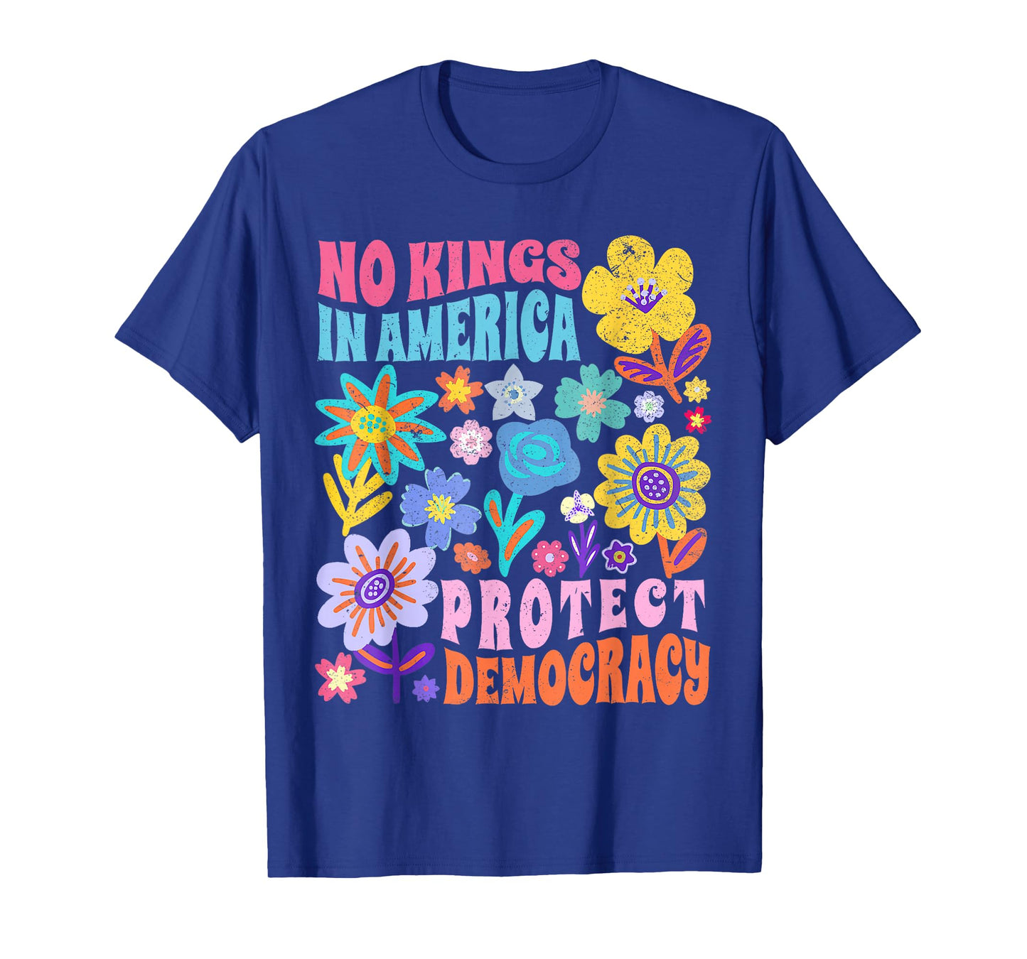 Retro Floral 70s Shirt Women No King In American Democracy T-Shirt