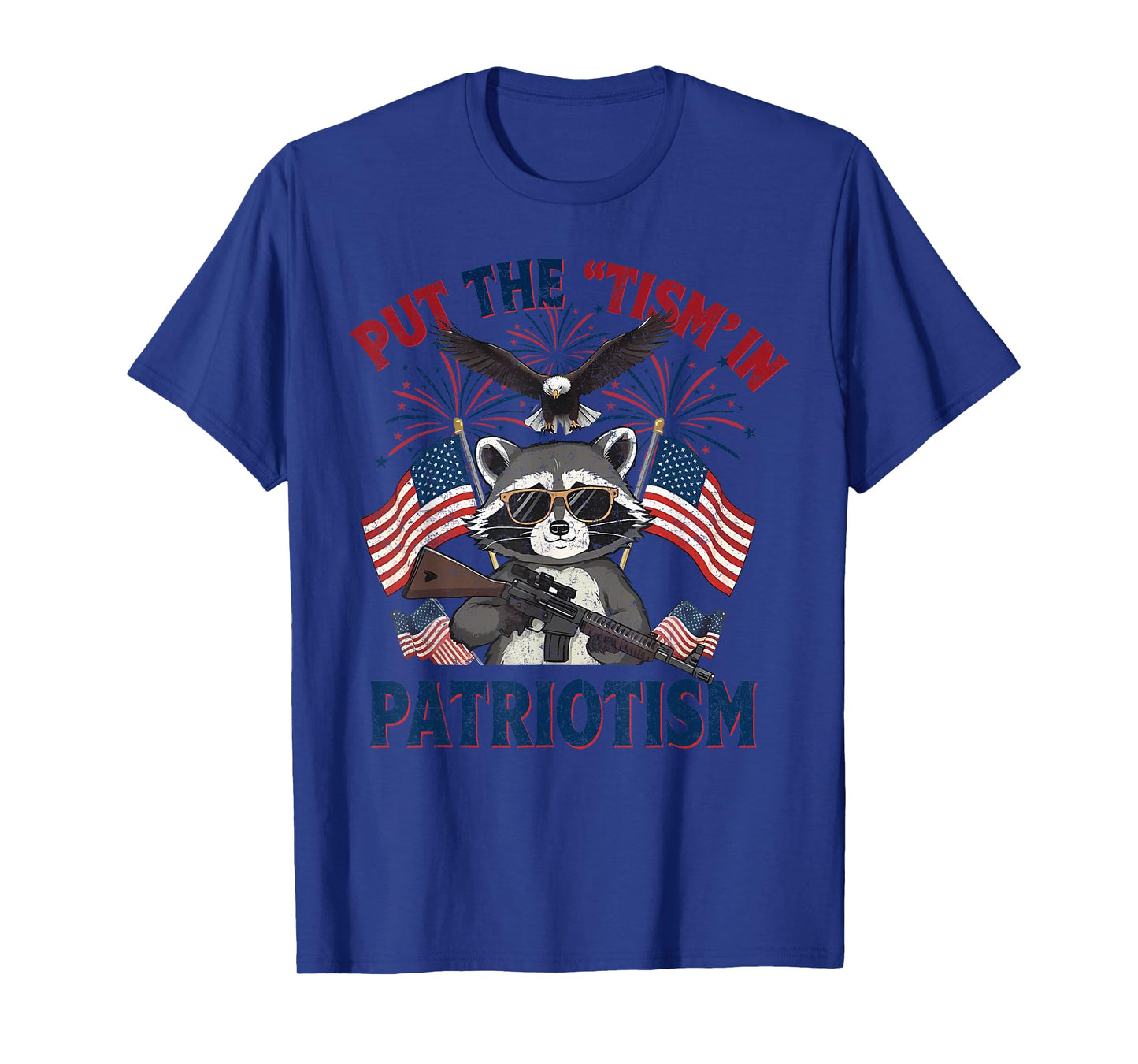 I Put The Tism in Patriotism Athletic Eagle T-Shirt