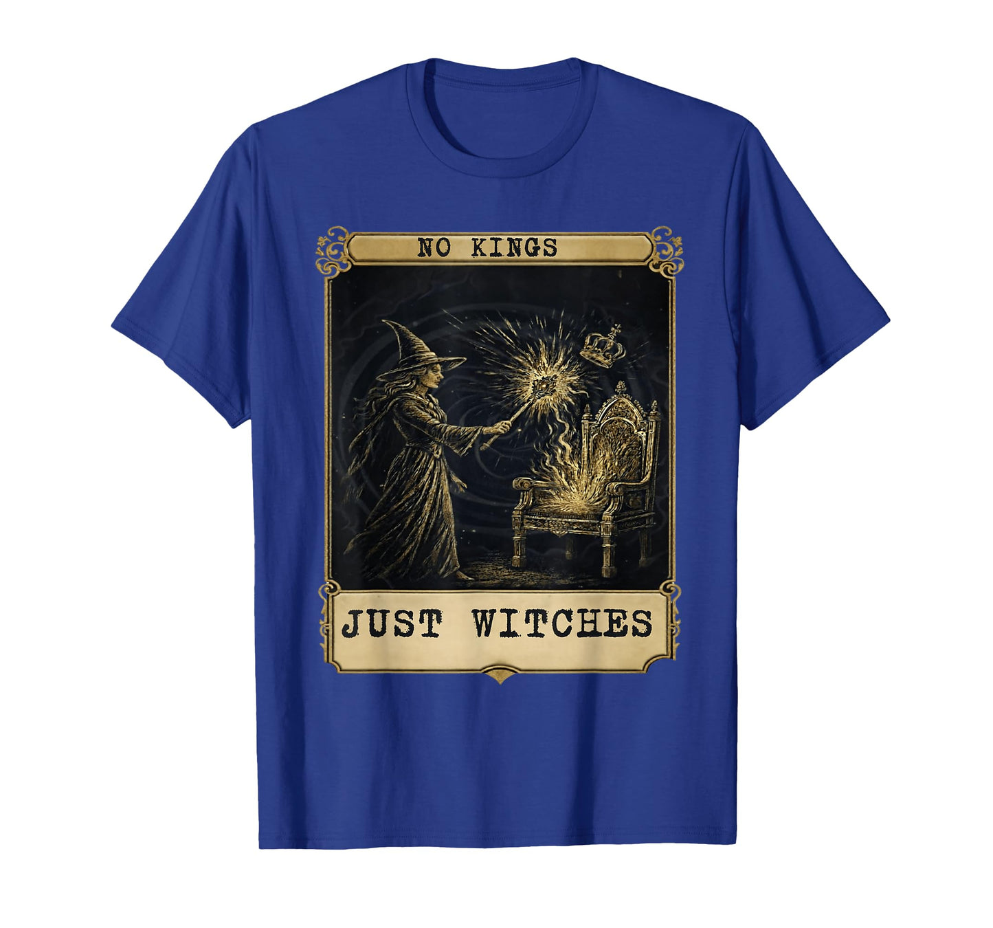No Kings Just Witches Funny Witchcore Halloween Art T-Shirt