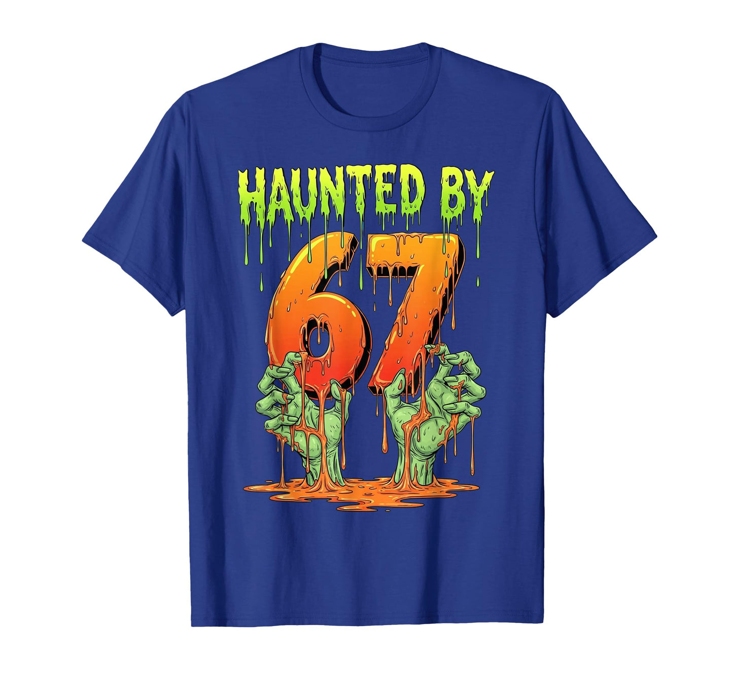 Haunted by 67 Funny Halloween Spooky Season Pumpkin Ghost T-Shirt