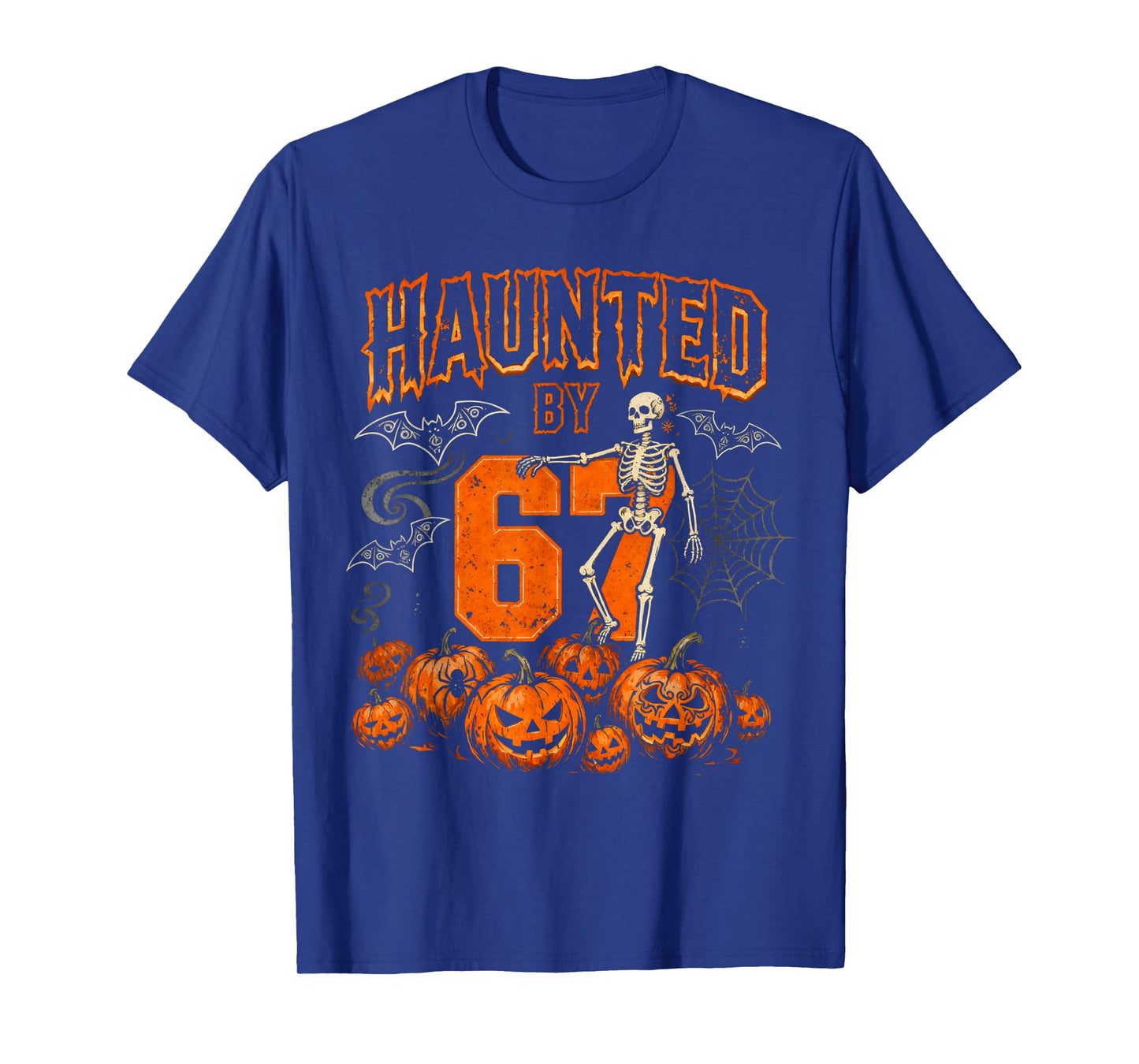 Halloween Skeleton Haunted by 67 Funny Halloween Six Seven T-Shirt