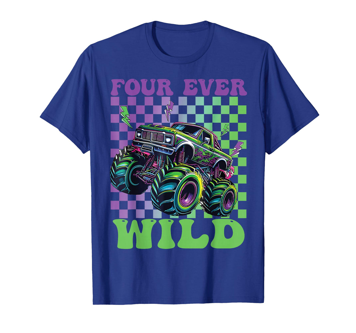 Funny Four Ever Wild 4th Birthday Kids Monster Truck T-Shirt