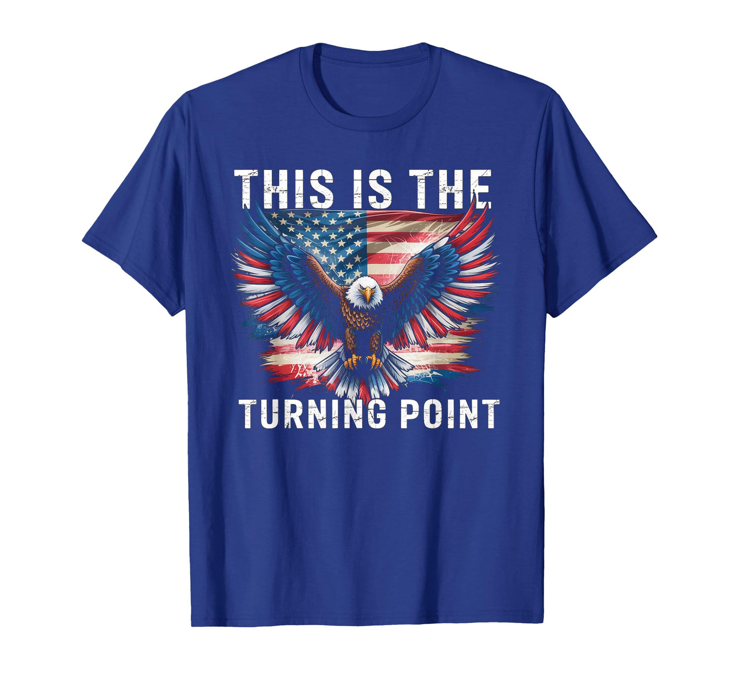 This is The Turning Point American Flag Patriotic Eagle T-Shirt