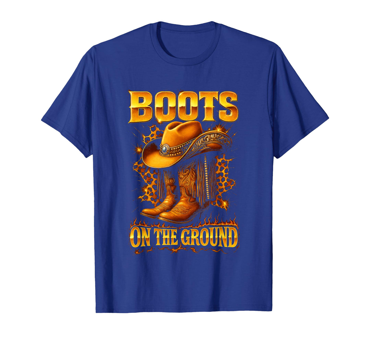 Boots On The Ground Cowboy Hat Rodeo Boots T-Shirt