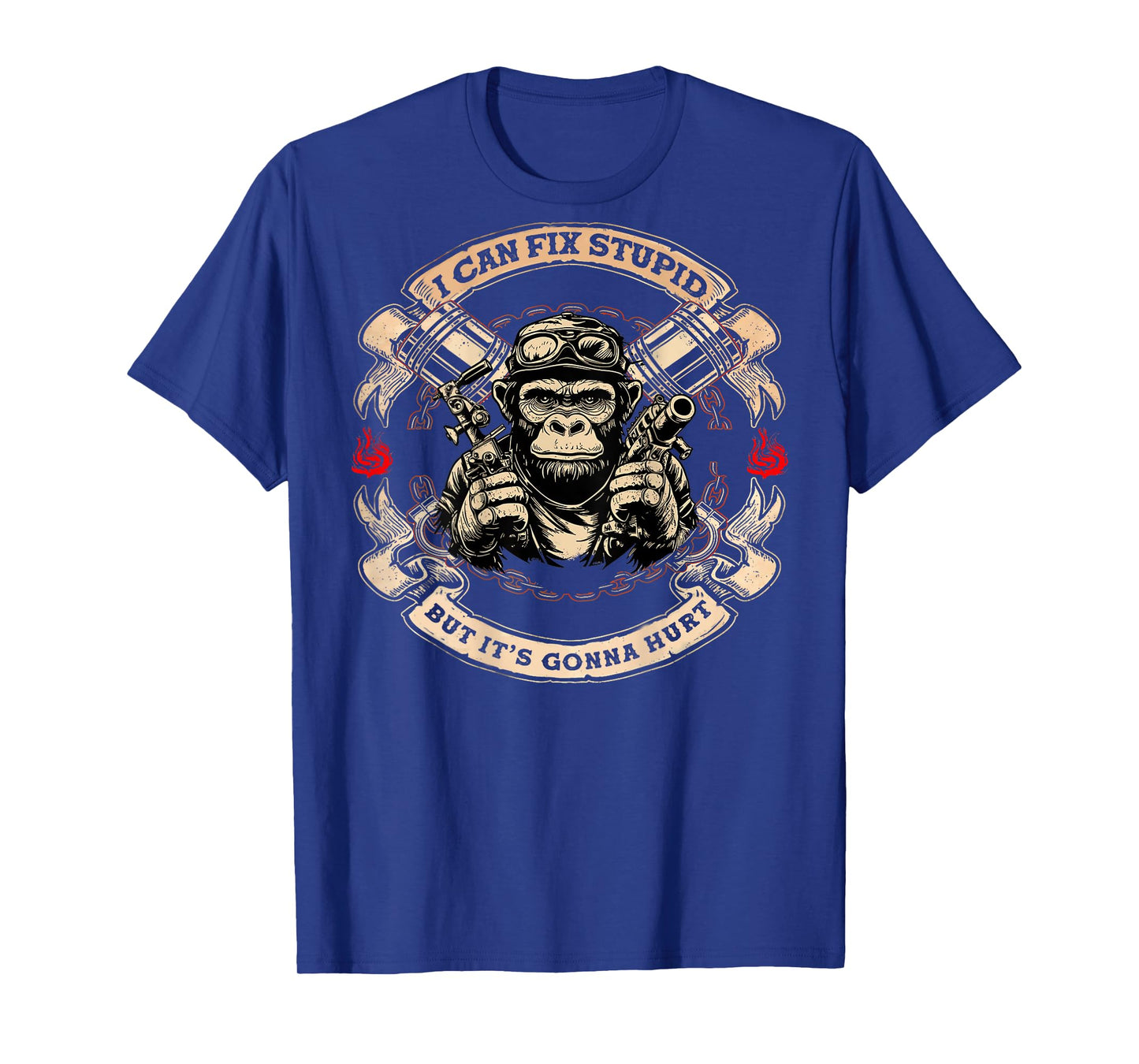 (On Back) I Can Fix Stupid But It's Gonna Hurt Monkey Funny T-Shirt