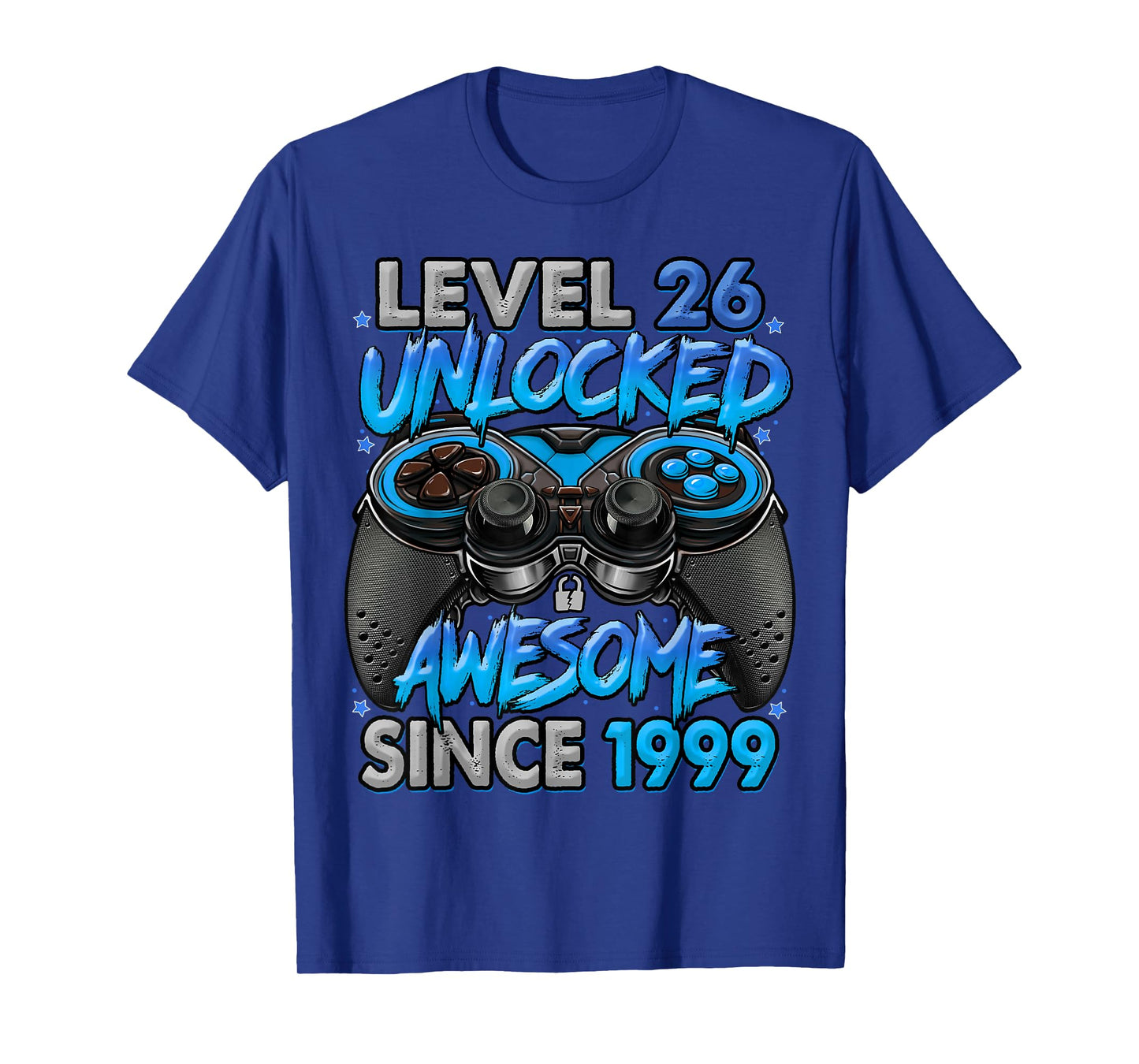 Level 26 Unlocked Awesome Since 1999 26th Birthday Gaming T-Shirt