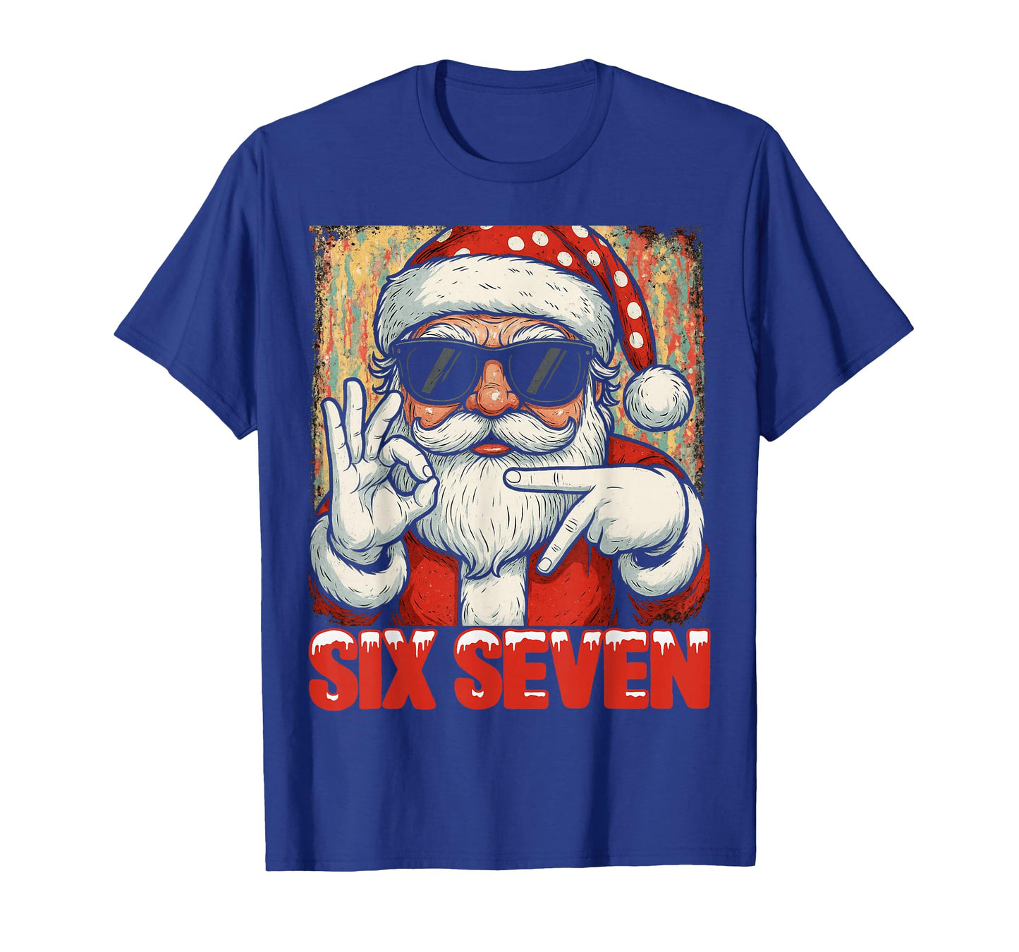 HUGvyn Funny Six Seven Meme Christmas Cool Santa Saying 6 7 T-Shirt