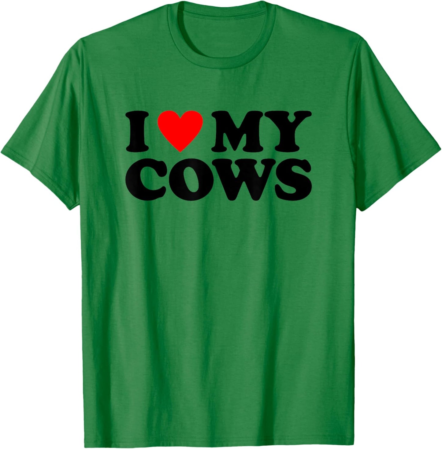 I Love My Cows Shirt Farmer I Heart My Cows T-Shirt - T-Shirt | Irish Green