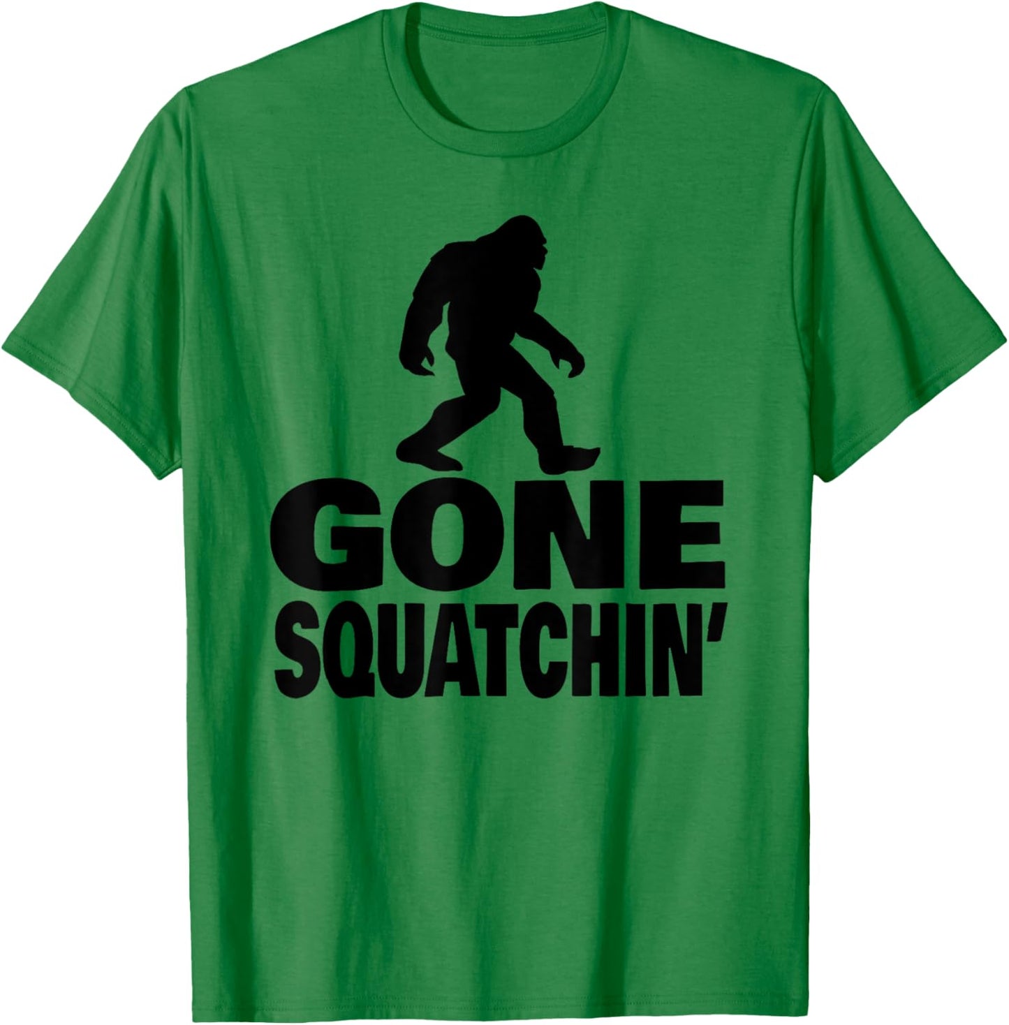 gone squatchin funny Bigfoot gone squatchin T-Shirt - T-Shirt | Irish Green