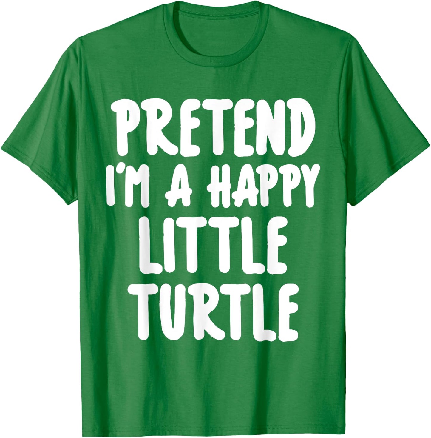 Pretend I'm A Turtle Easy Lazy Halloween Costume T-Shirt - T-Shirt | Irish Green