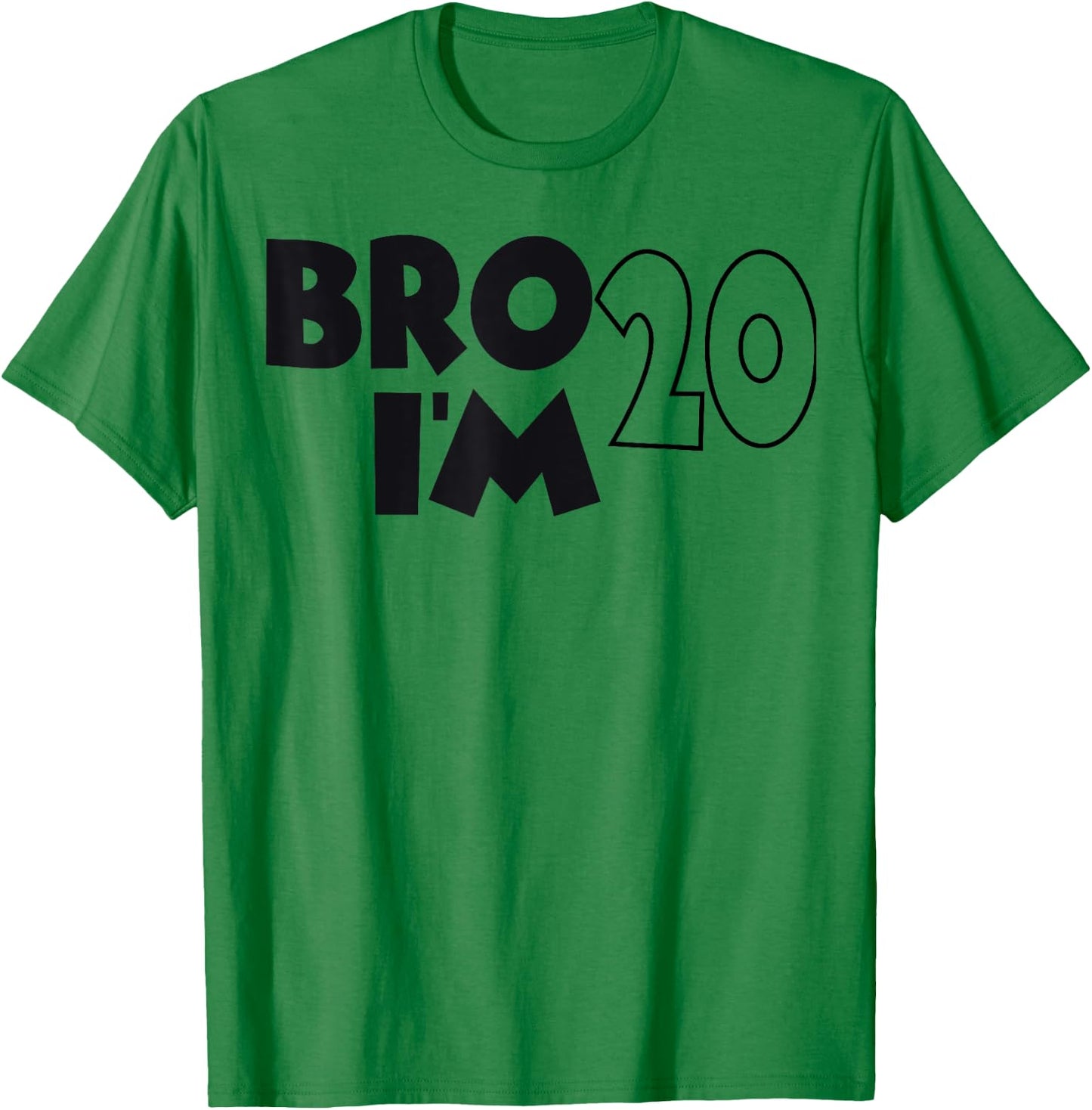 20th Birthday Boy Bro I’m 20 Year Old 20th Birthday Party T-Shirt - T-Shirt | Irish Green