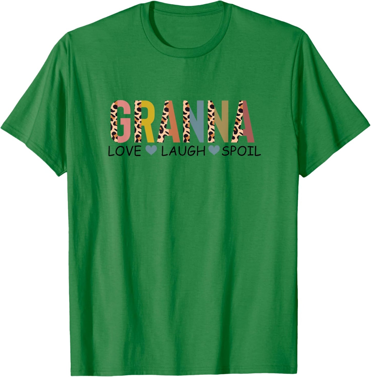Granna Love Laugh Spoil, New Granna Mothers Day T-Shirt - T-Shirt | Irish Green