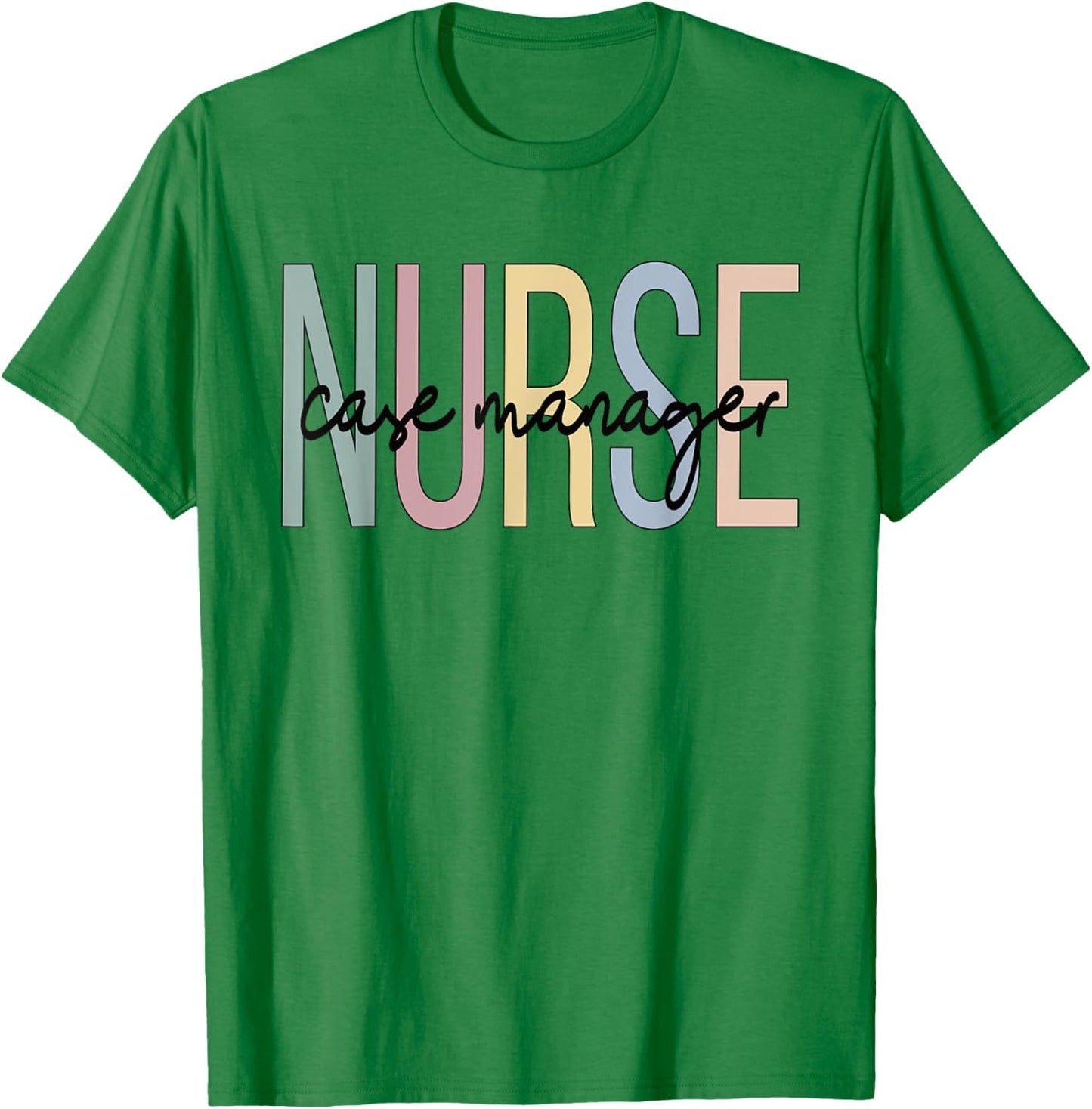 Nursing Case Management Boho Nurse Case Manager T-Shirt - T-Shirt | Irish Green