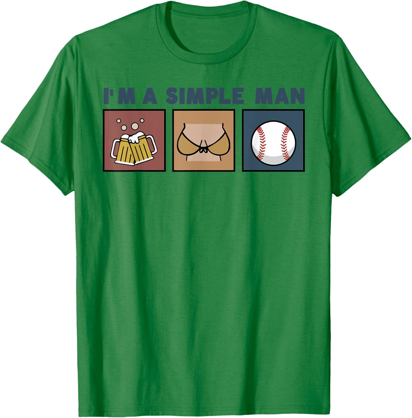 I'm A Simple Man Beer Boobs Baseball T-Shirt - T-Shirt | Irish Green