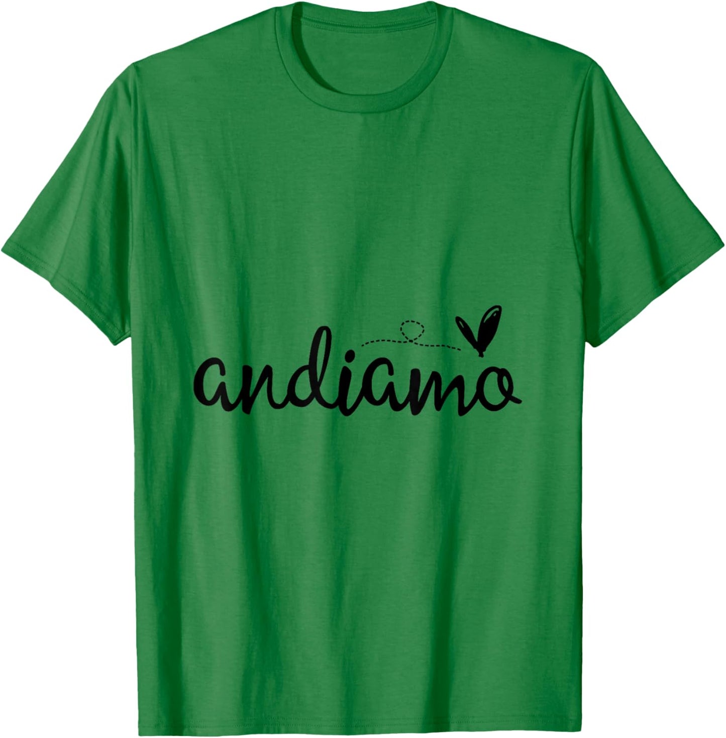 Andiamo! T-Shirt - T-Shirt | Irish Green