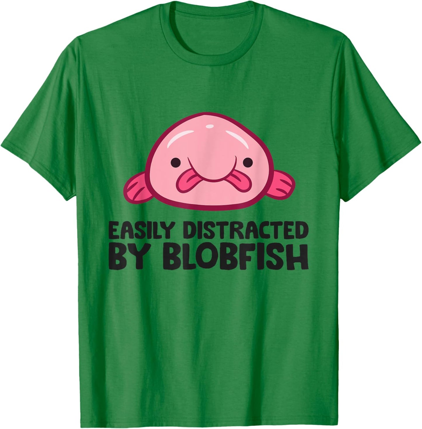 Funny Blobfish Ugly Animal Easily Distracted By Blobfish T-Shirt - T-Shirt | Irish Green