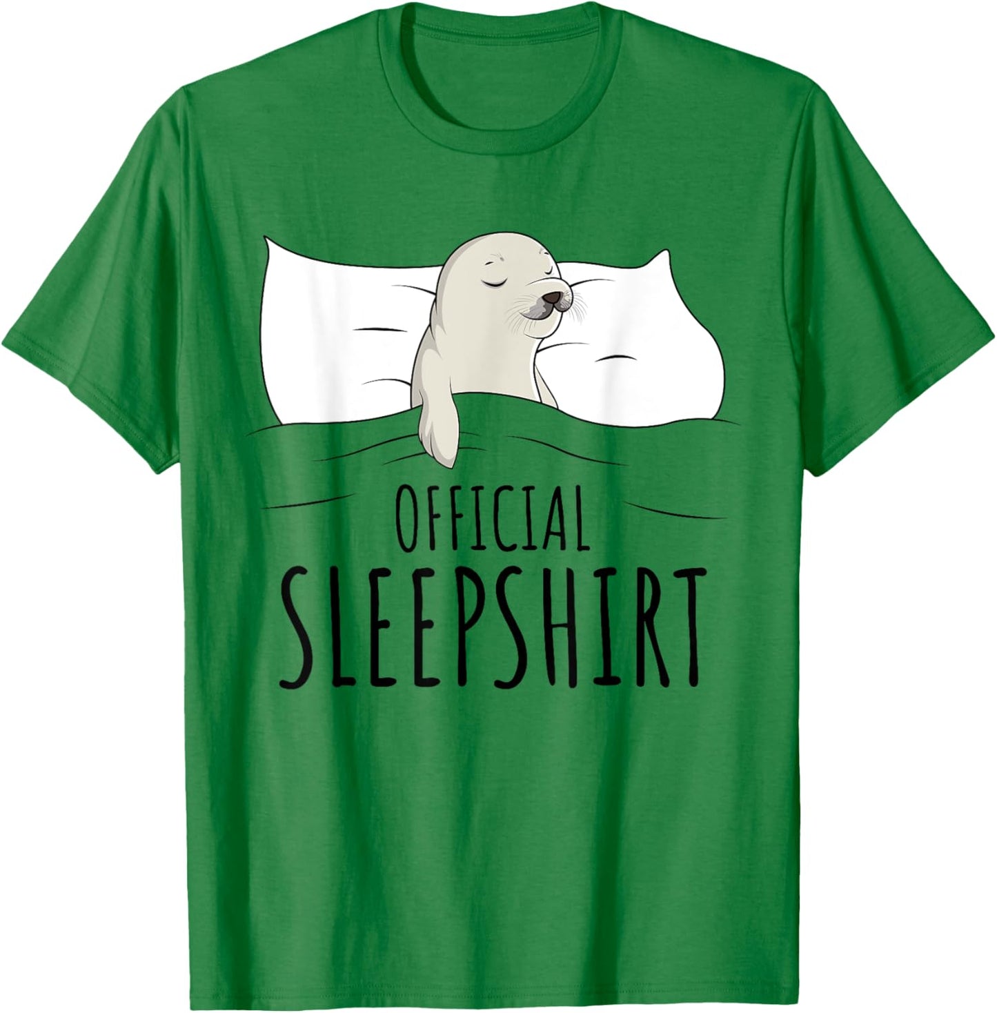 Seal Sea Lion Official Sleepshirt T-Shirt - T-Shirt | Irish Green