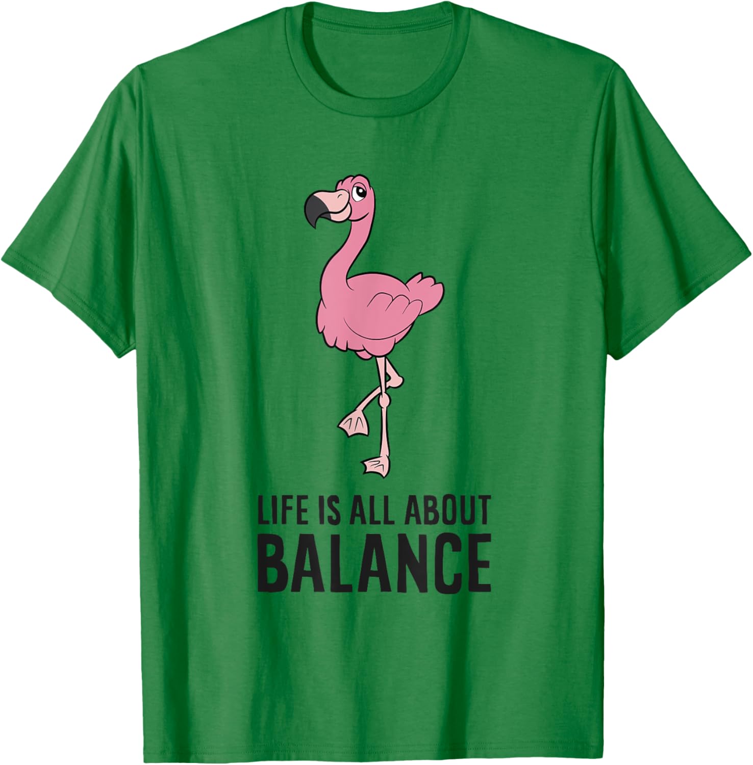 Flamingo Gym Exercise Life Is All About Balance T-Shirt - T-Shirt | Irish Green