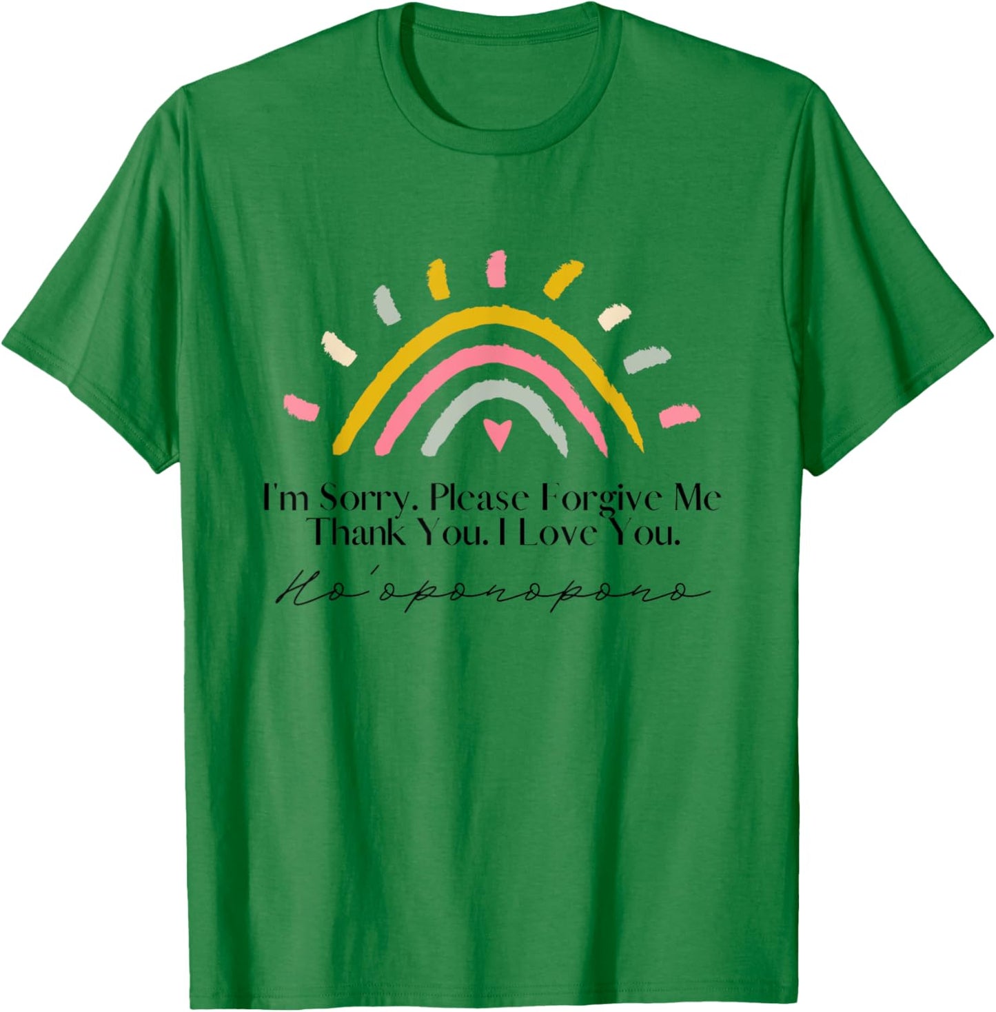 Rainbow Ho'oponopono Hawaiian Prayer Meditation Yoga Graphic T-Shirt - T-Shirt | Irish Green
