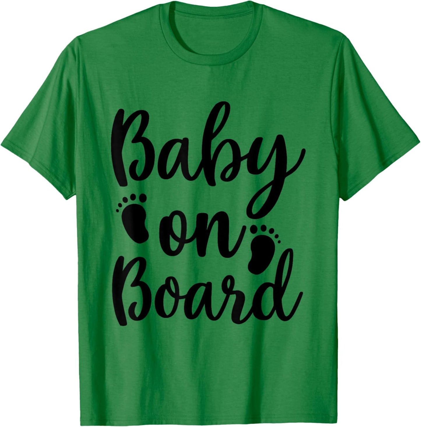 Pregnant Baby On Board Pregnancy Announcement New Mom To Be T-Shirt - T-Shirt | Irish Green