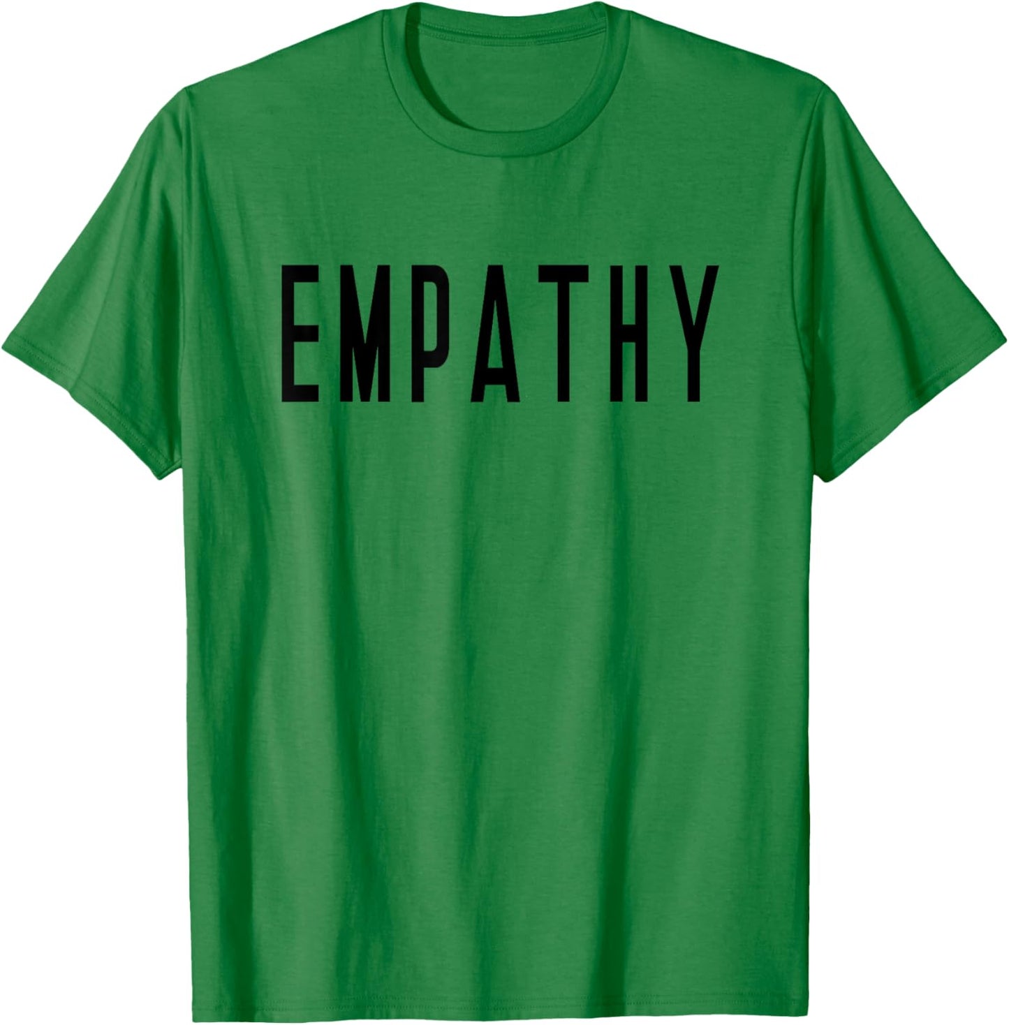 Empathy - That Says Empathy - Empath T-Shirt - T-Shirt | Irish Green