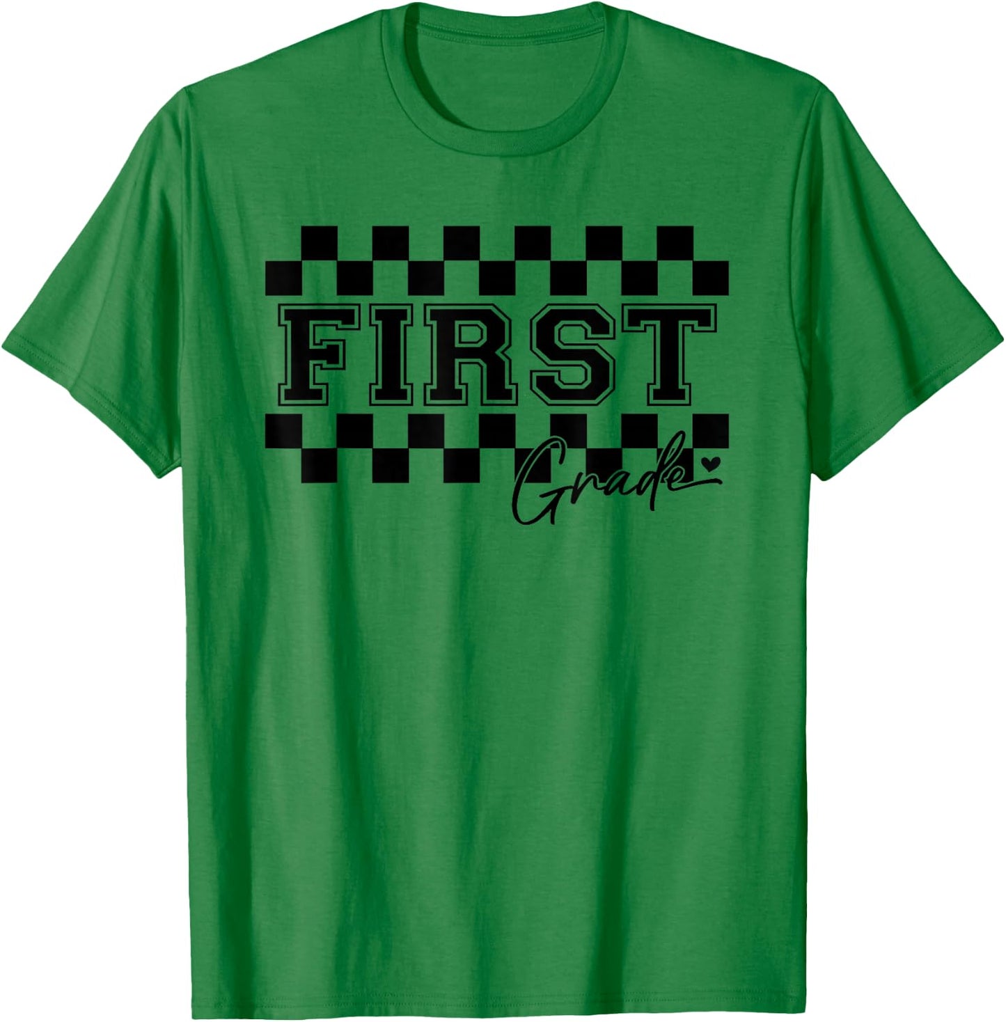 First Grade Checkered Teacher 1st Day Back to School Women T-Shirt - T-Shirt | Irish Green