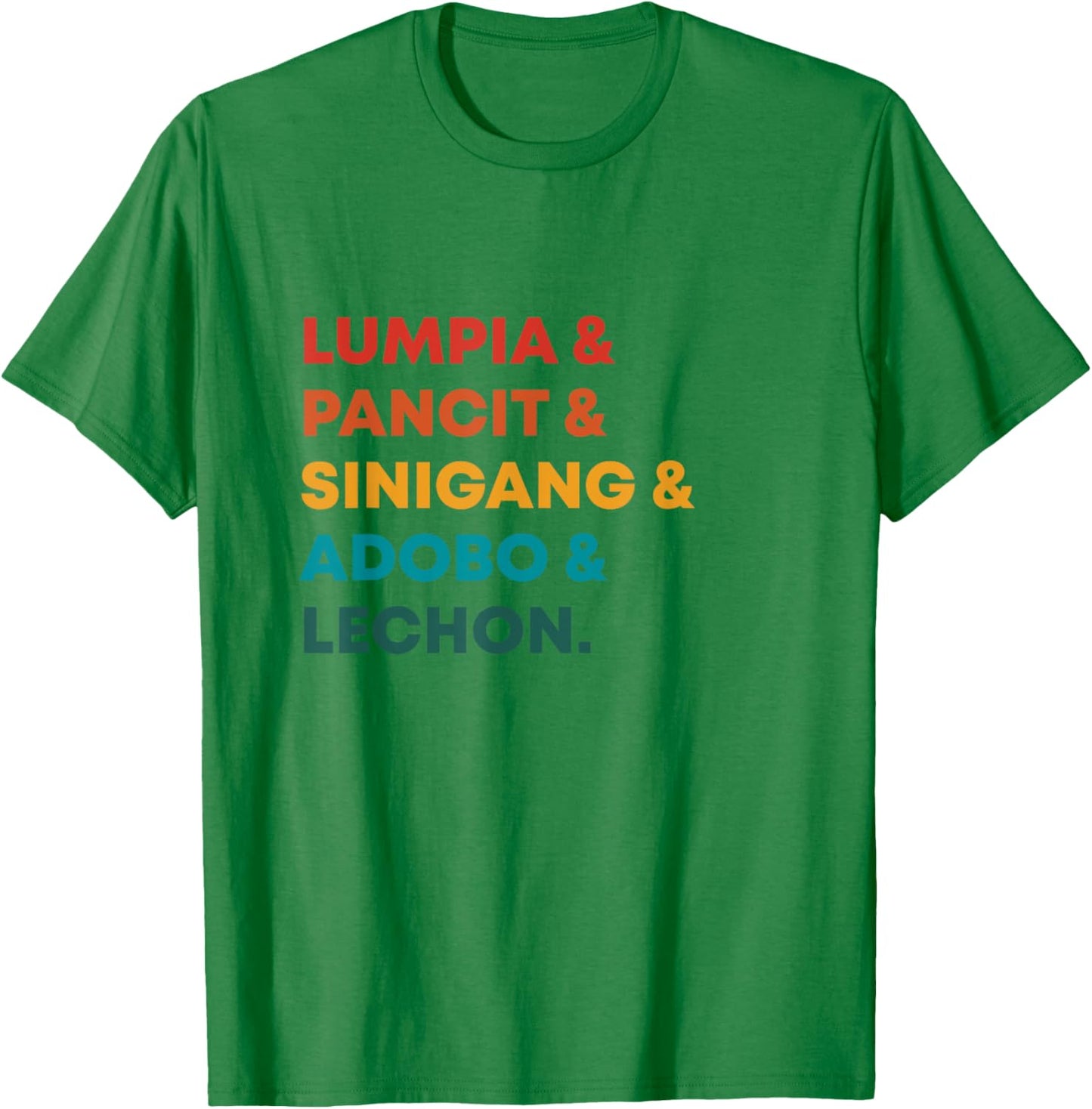 Retro Lumpia Pancit Sinigang Adobo And Lechon Filipino Food T-Shirt - T-Shirt | Irish Green