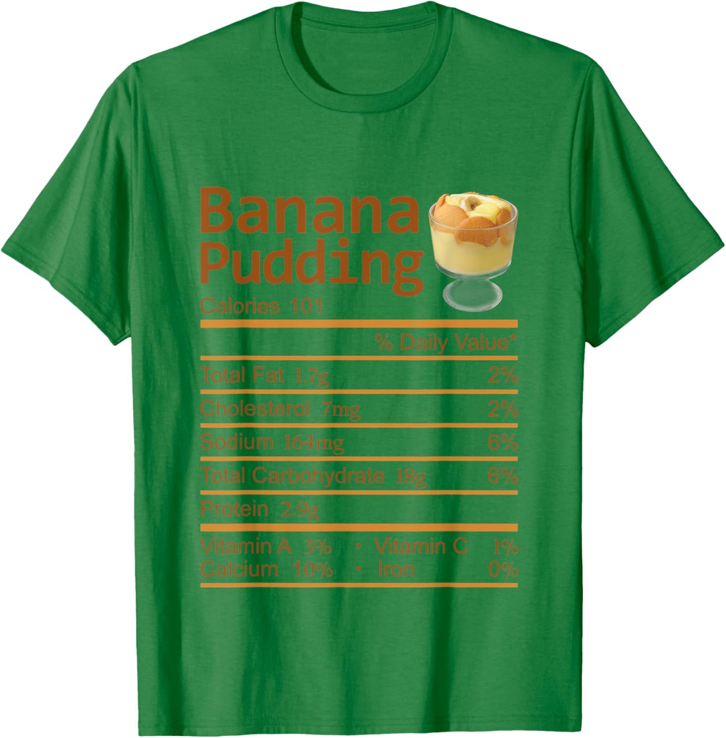Banana Pudding Nutrition Facts Thanksgiving Costume T-Shirt - T-Shirt | Irish Green