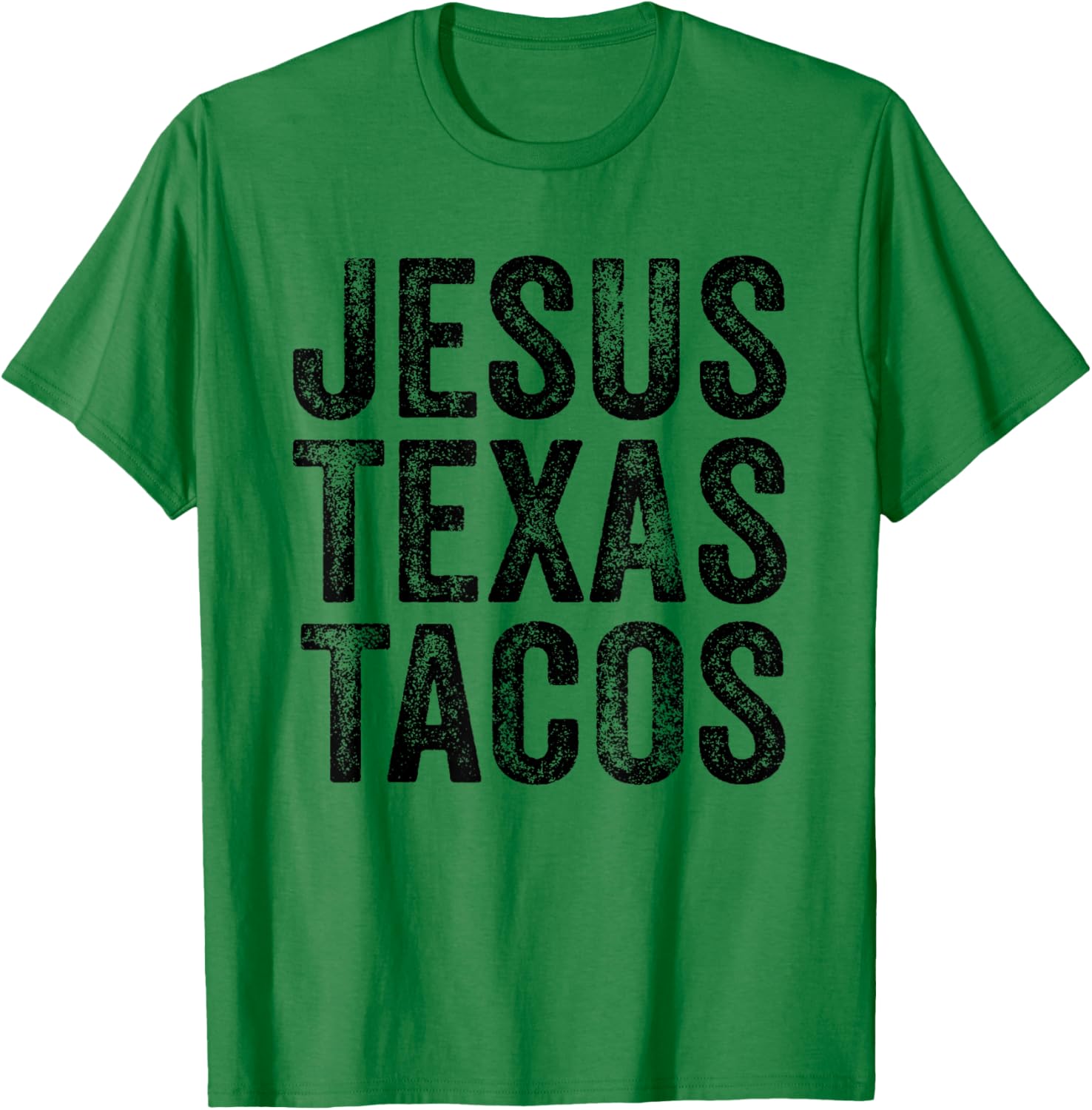 Funny Best Friend Jesus Texas Tacos Food Cinco Mayo Retro T-Shirt - T-Shirt | Irish Green