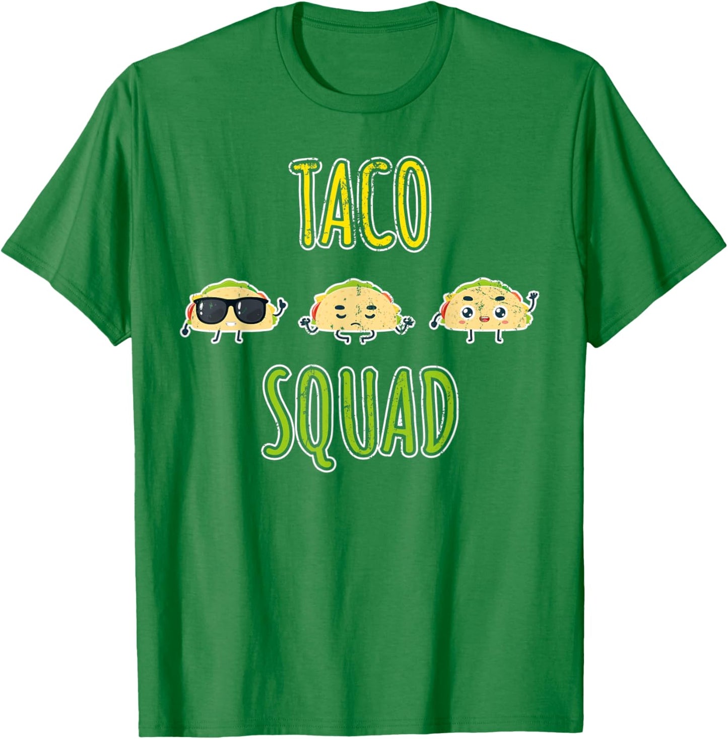 Funny Taco Squad Mexican Cuisine Tacos Lover Foodie Taco T-Shirt - T-Shirt | Irish Green